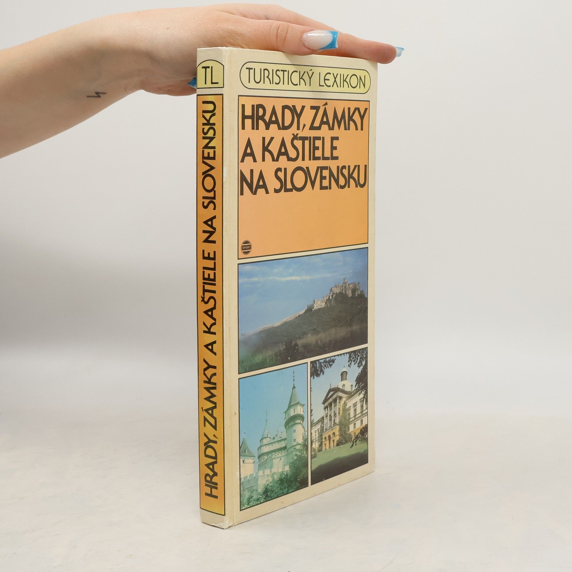 Eva Križanová Hrady, zámky a kaštiele na Slovensku