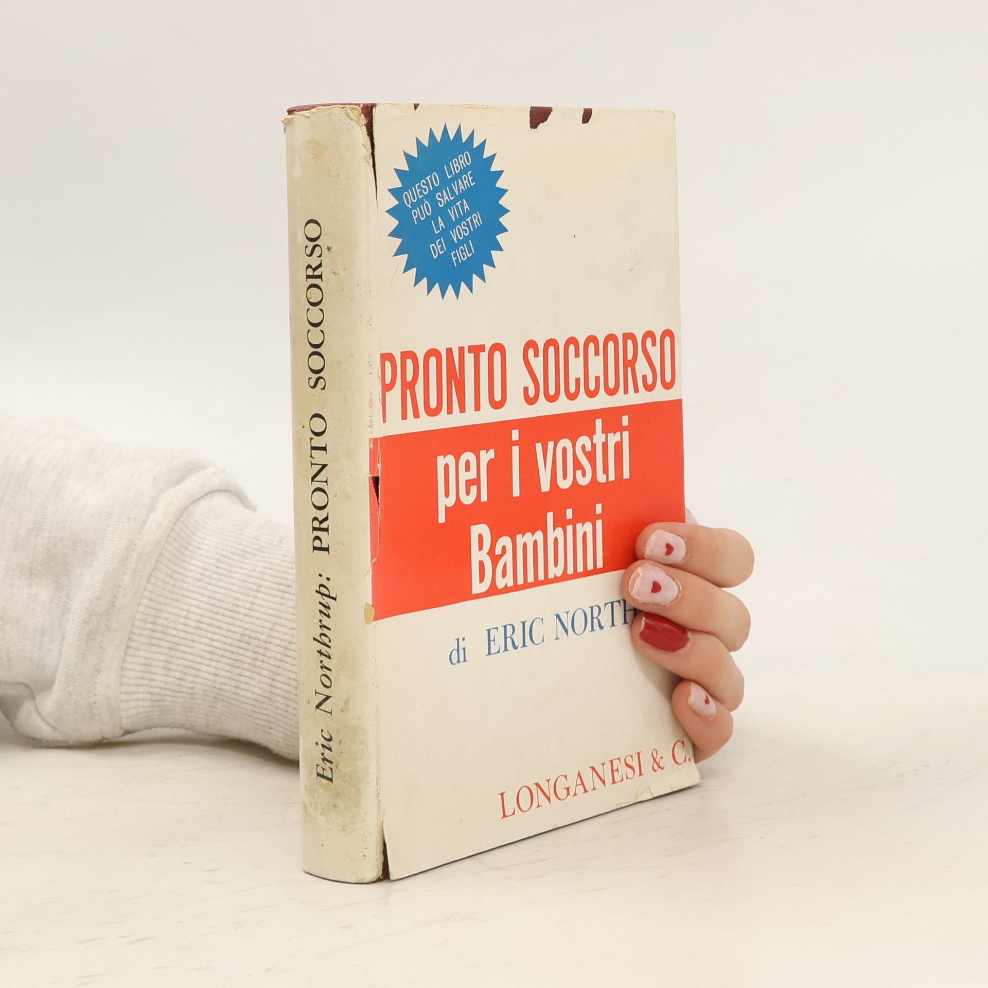 Eric Northrup Pronto soccorso. per i vostri Bambini