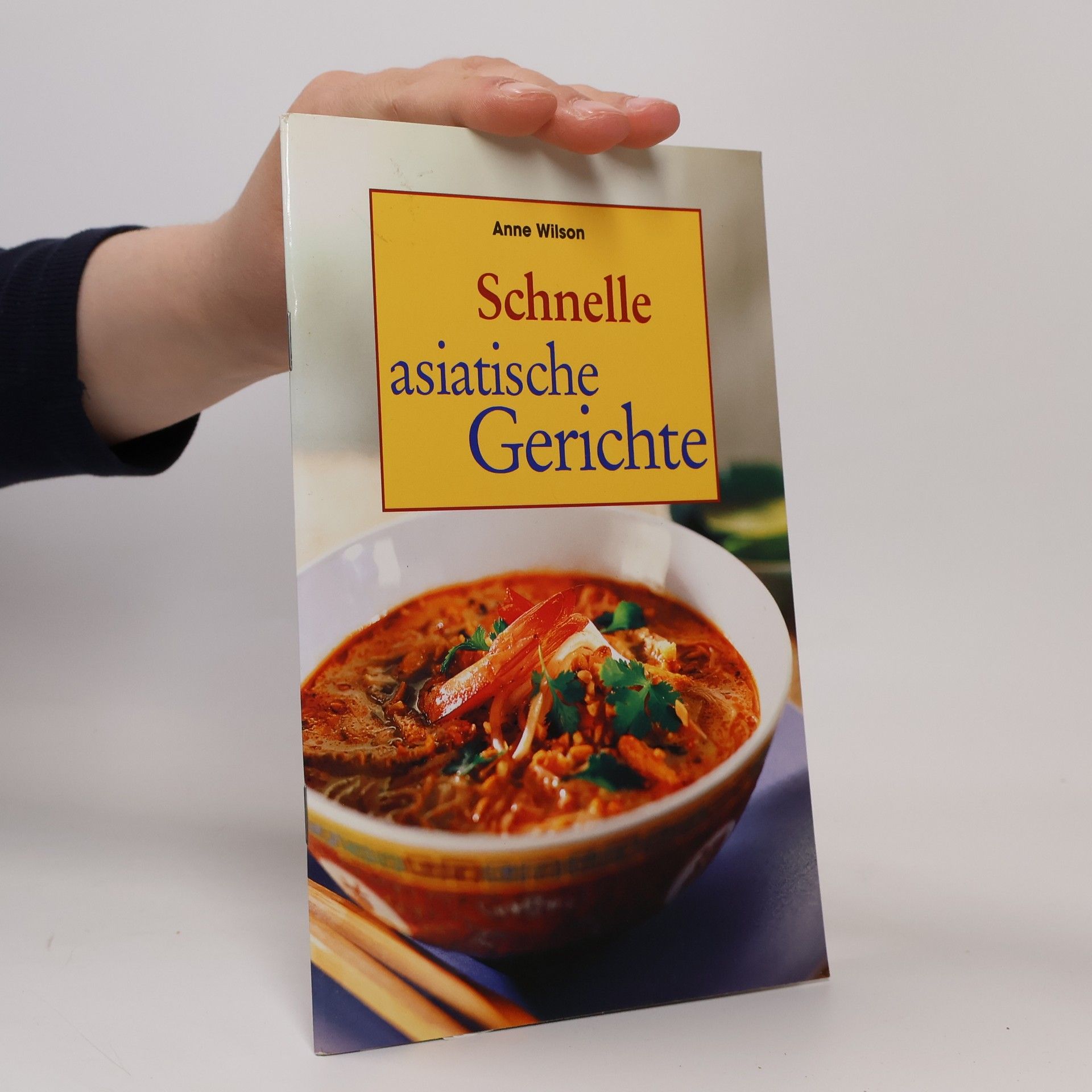 Anne Wilson Schnelle asiatische Gerichte