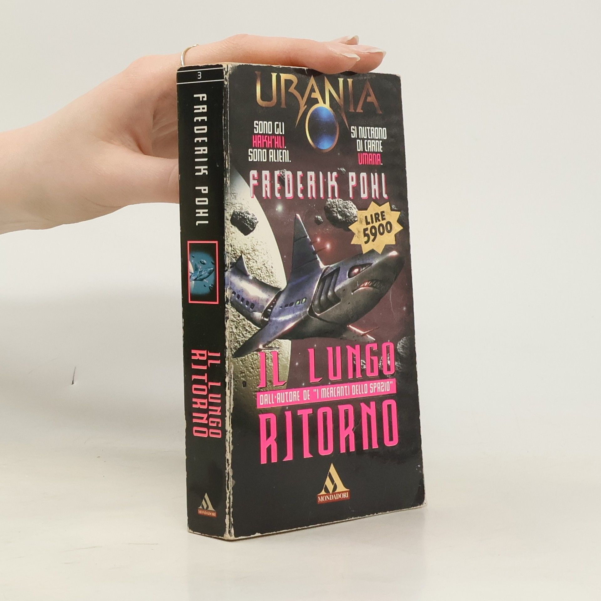 Frederik Pohl I libri di Urania - 3: Il lungo ritorno