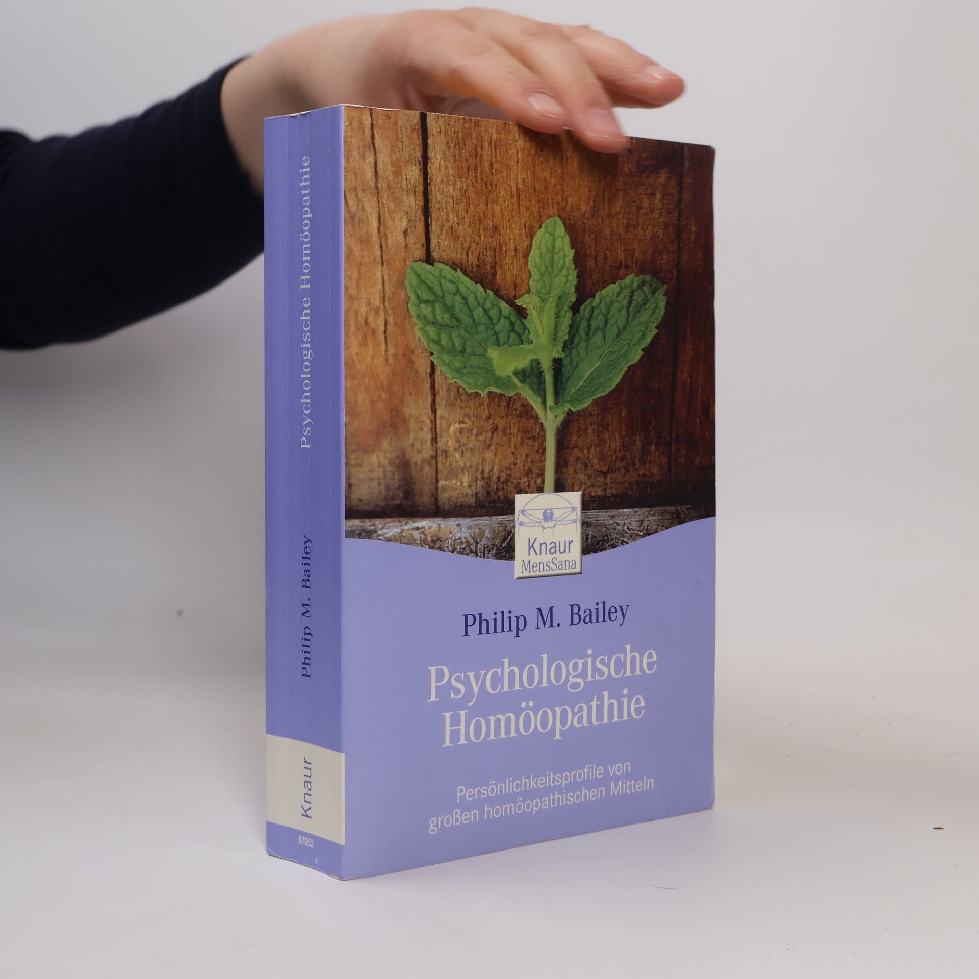 Philip M. Bailey Psychologische Homöopathie