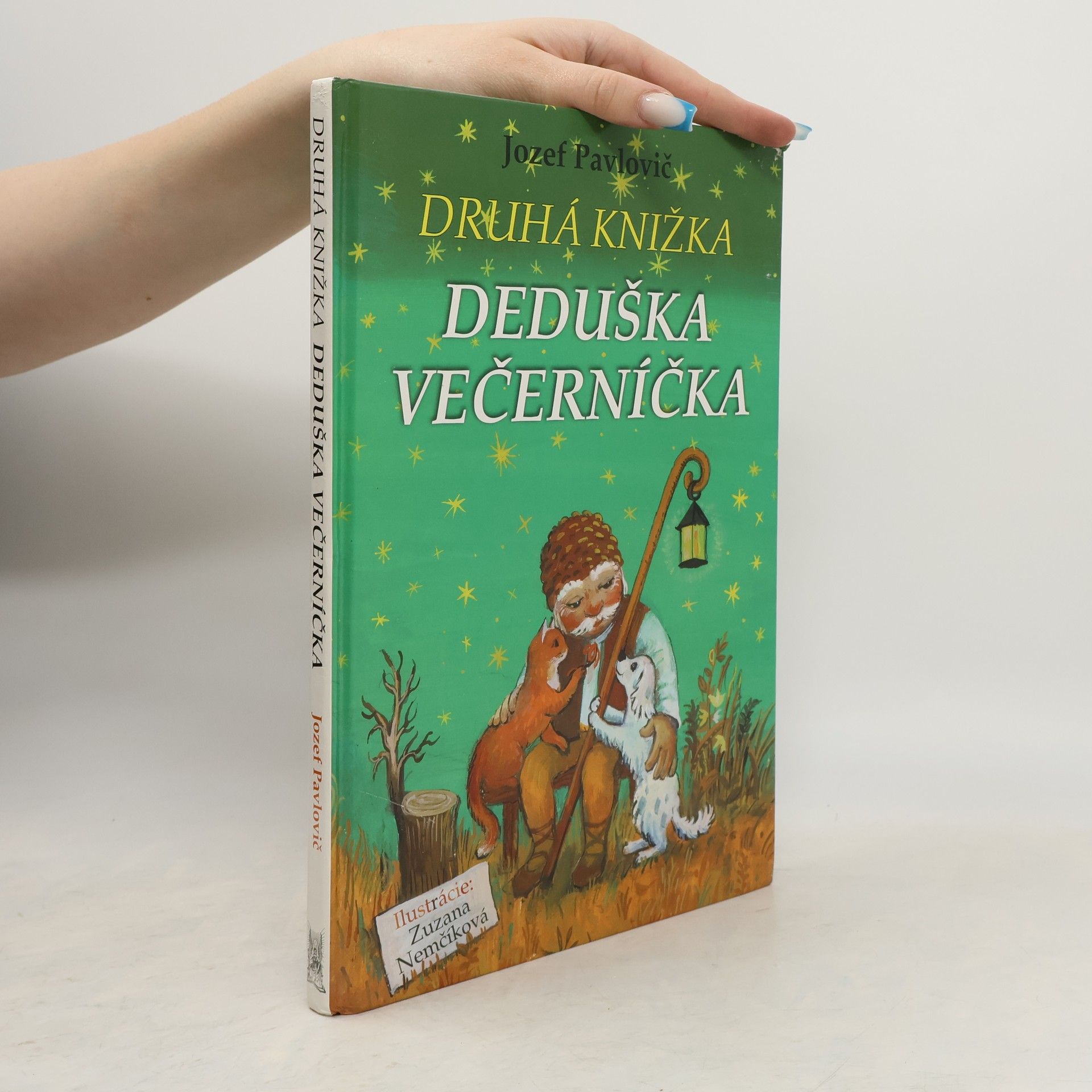 Jozef Pavlovič Druhá knižka deduška Večerníčka