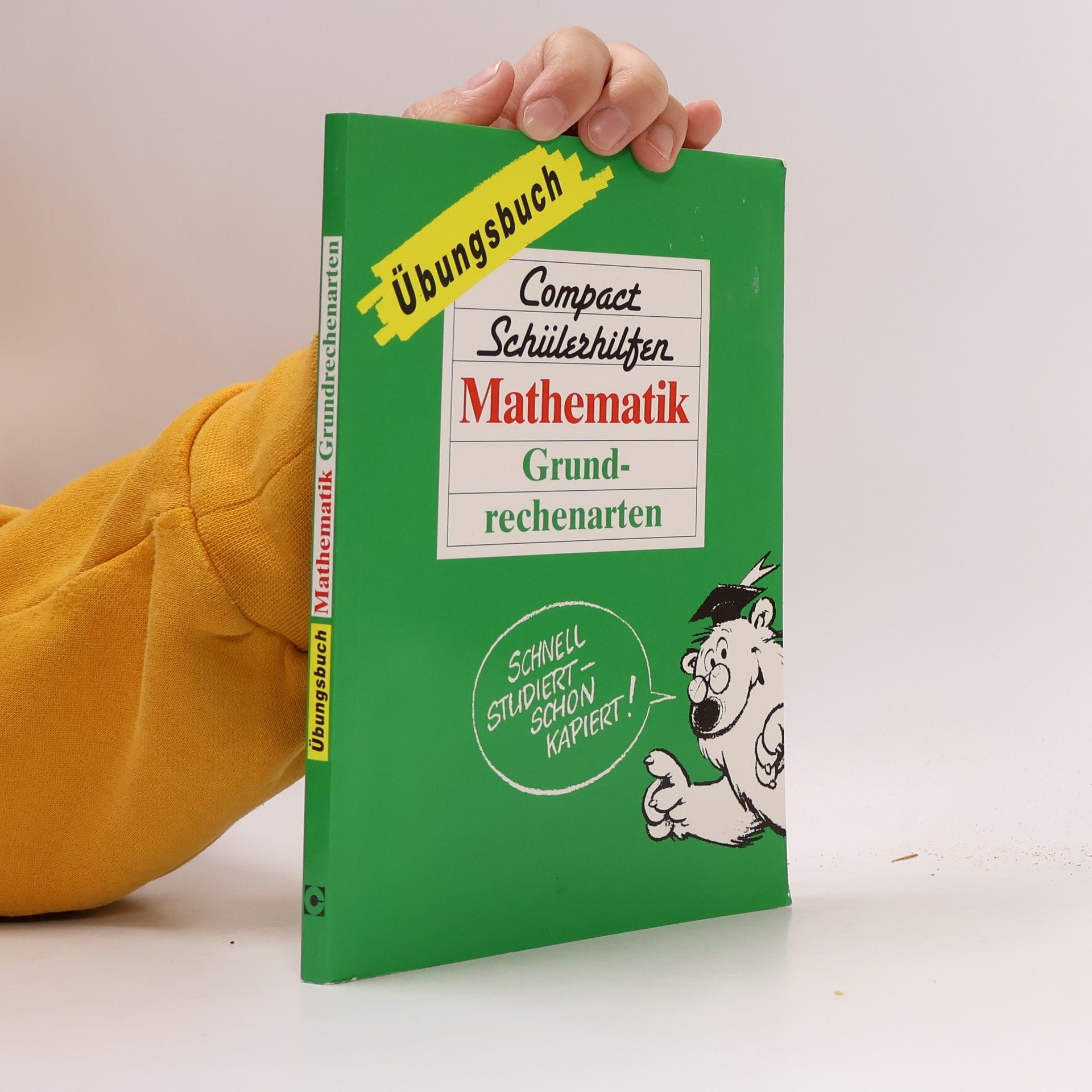 Reinhold Guter Compact Schülerhilfen: Mathematik Grundrechenarten