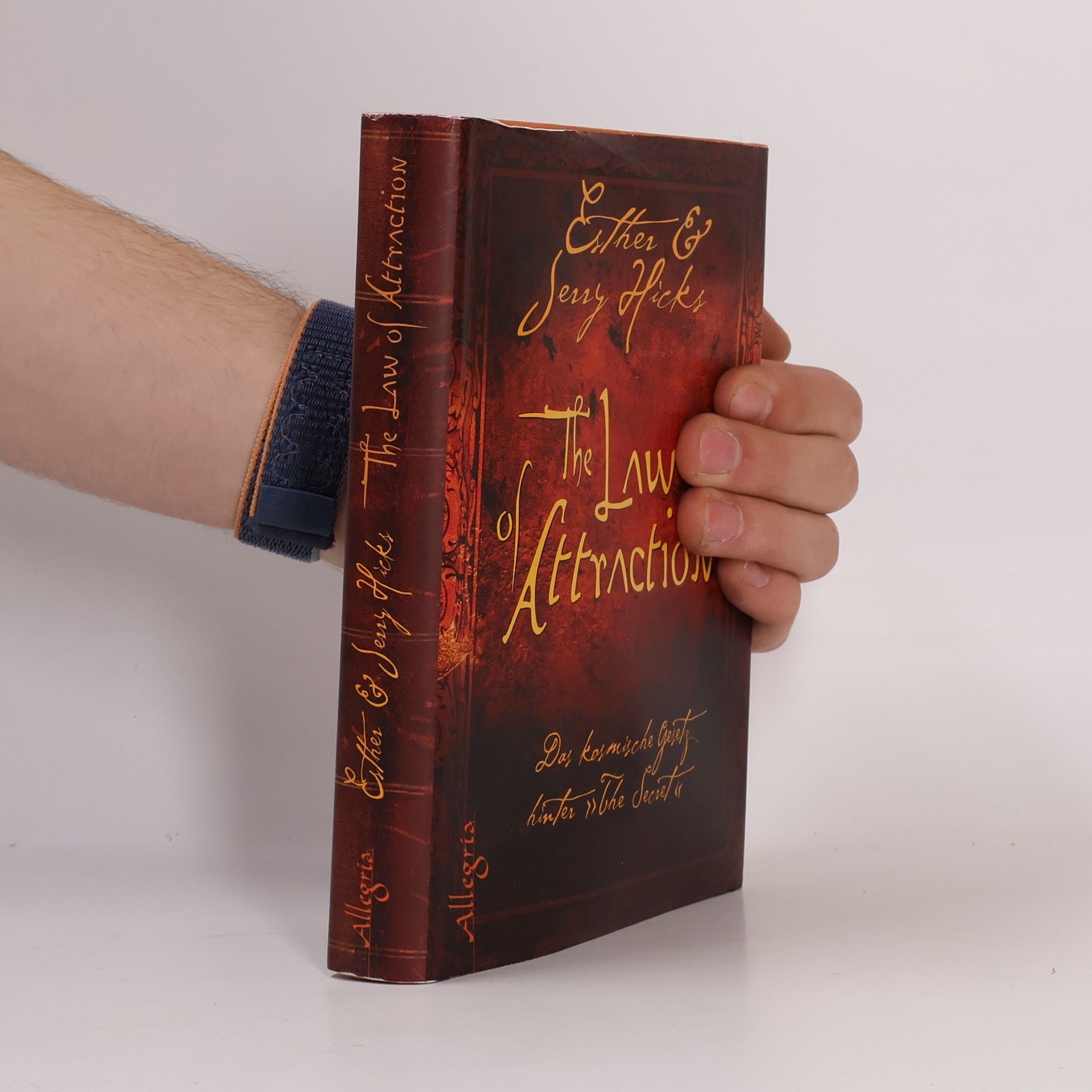 Esther Hicks The Law of Attraction