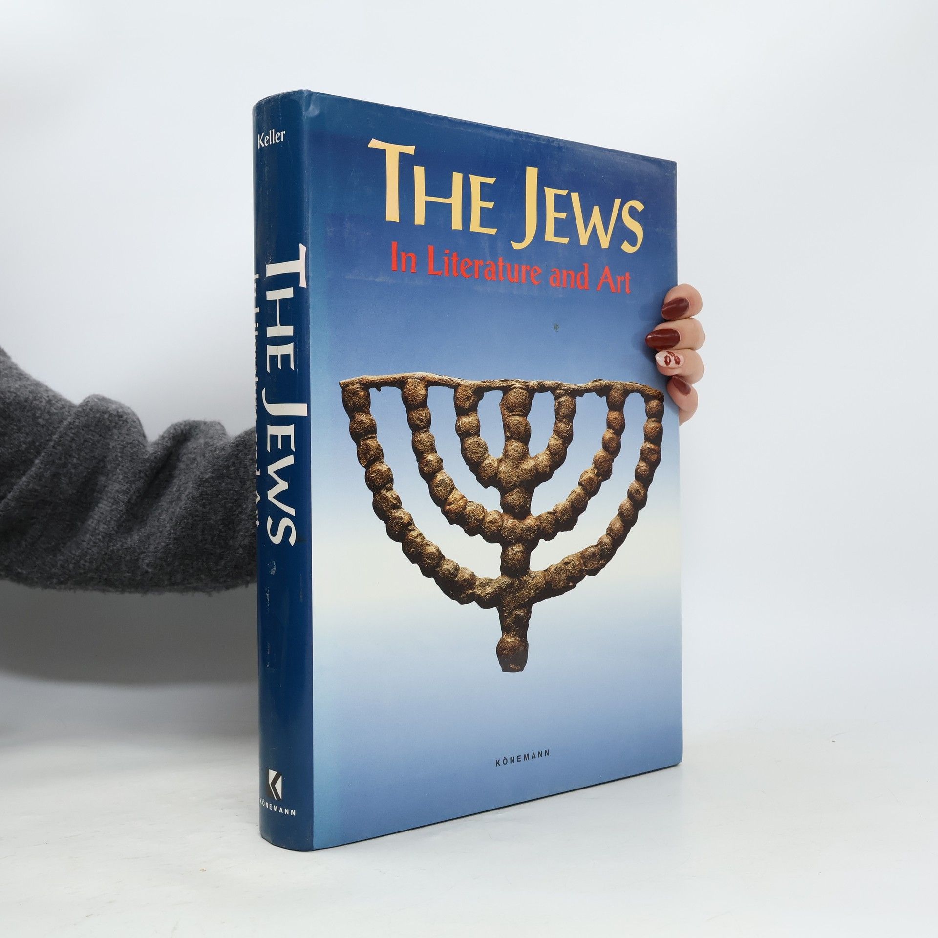 Sharon R. Keller The Jews. In Literature and Art