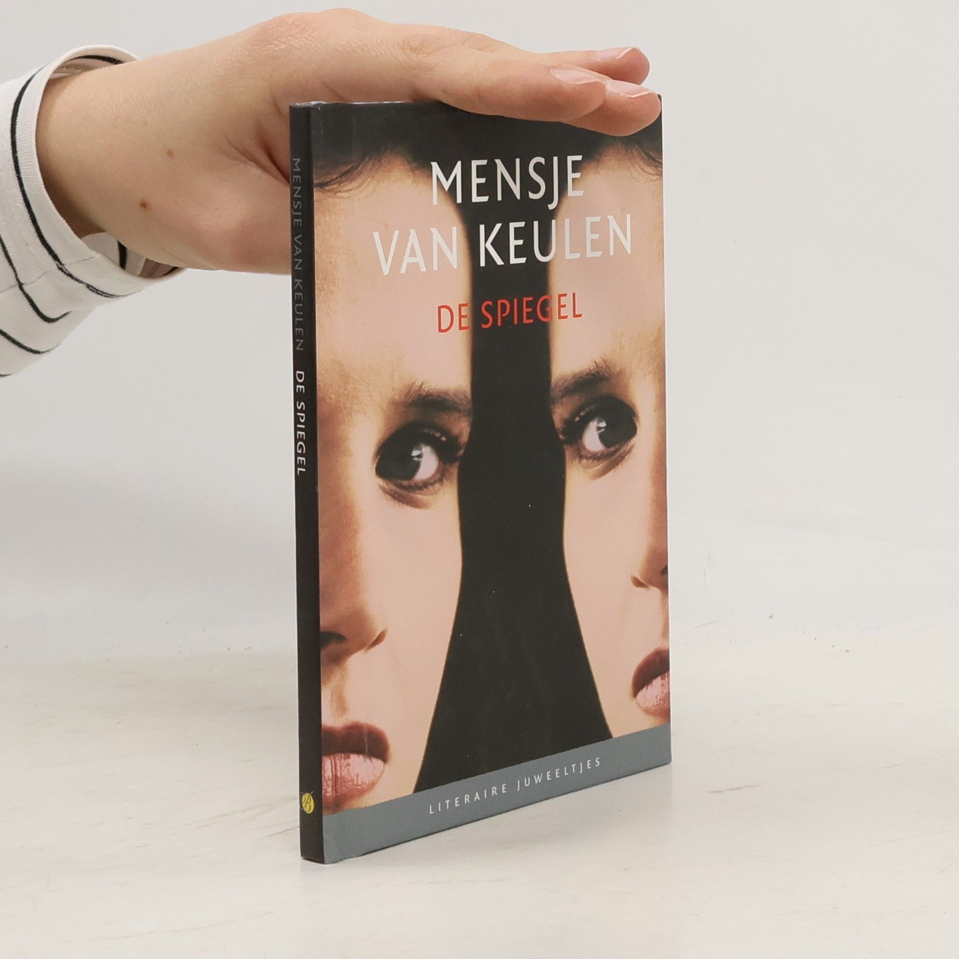 Mensje van Keulen Literaire Juweeltjes: De spiegel