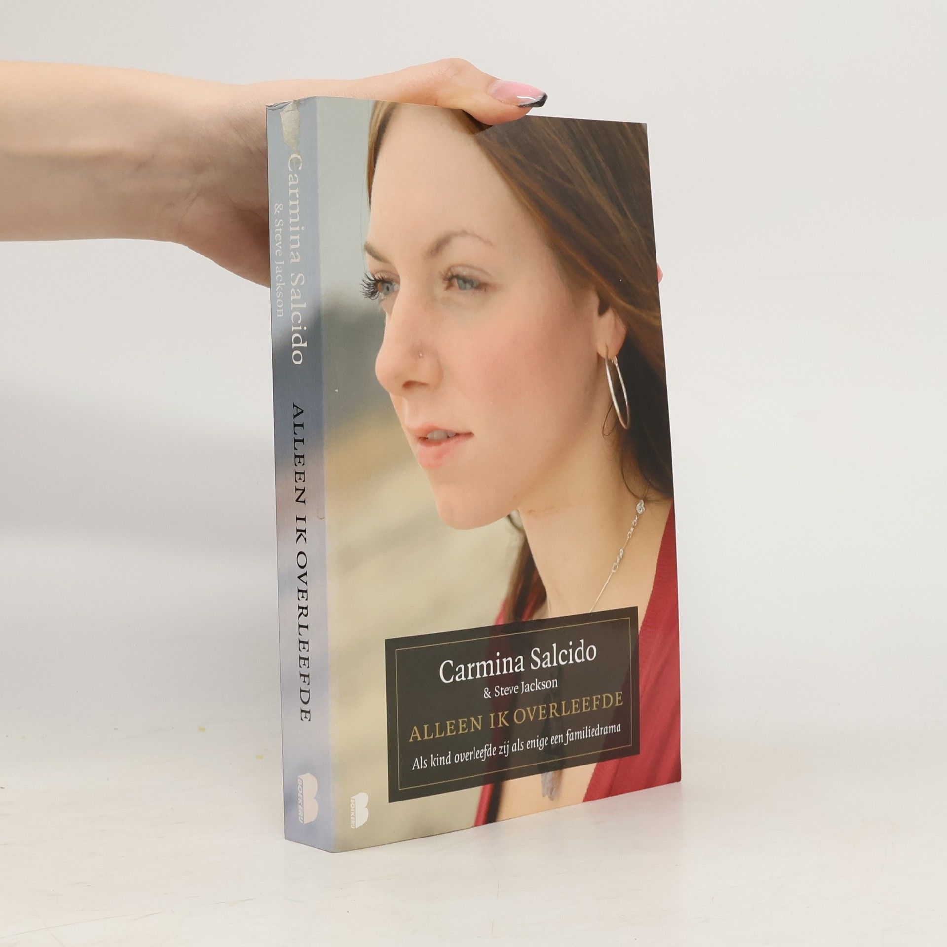 Carmina Salcido Alleen ik overleefde / druk heruitgave