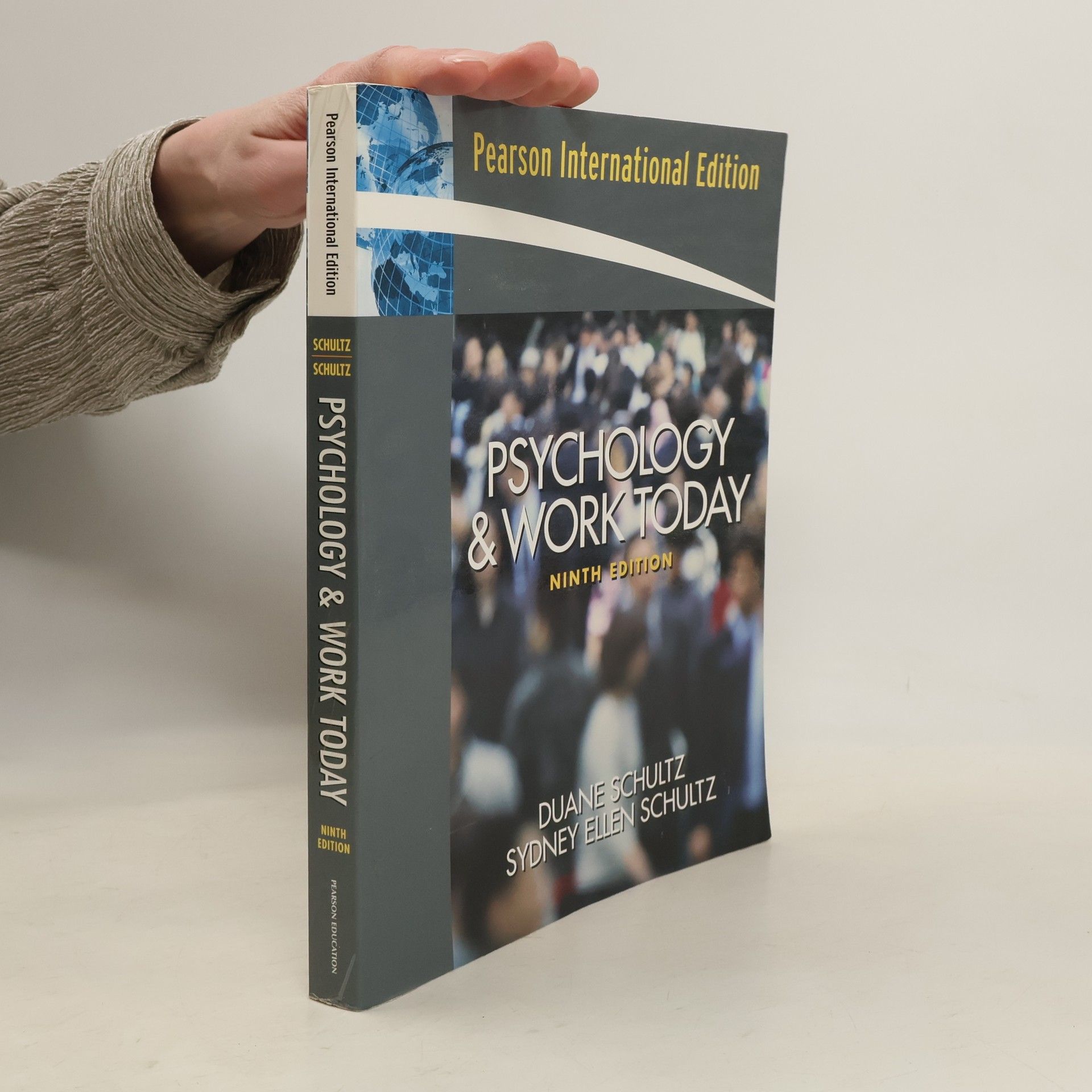 Duane P. Schultz Psychology and Work Today