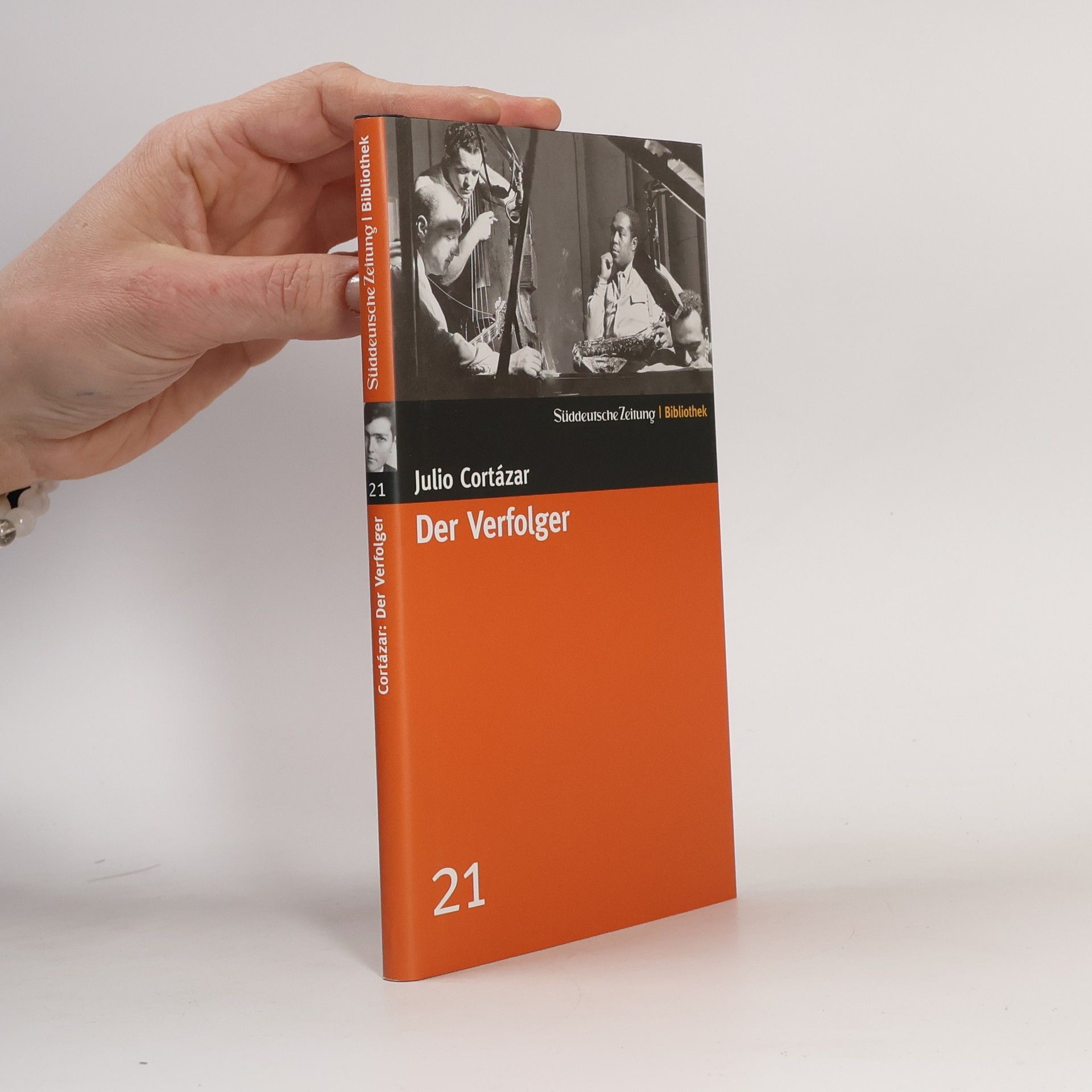 Julio Cortázar Der Verfolger