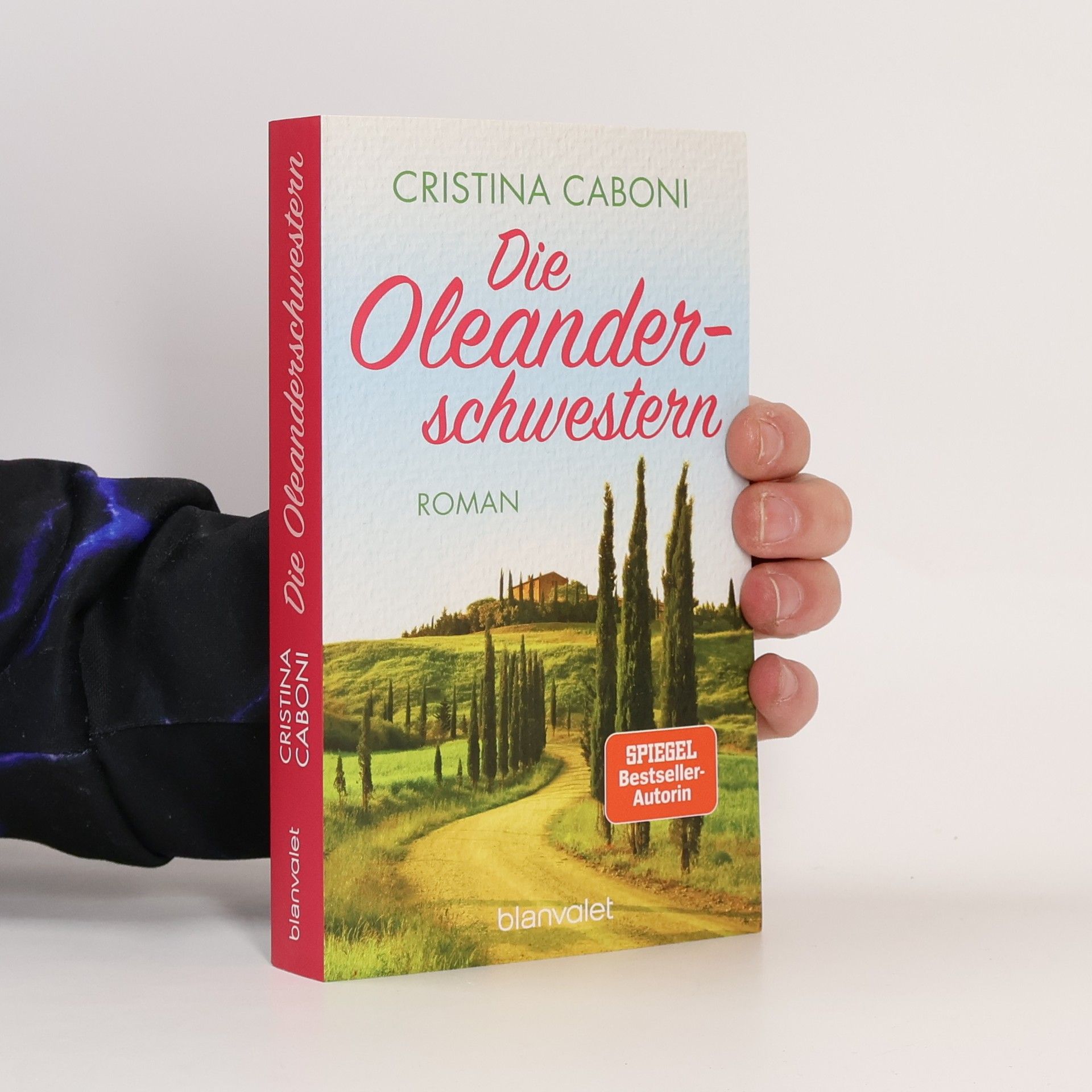 Cristina Caboni Die Oleanderschwestern