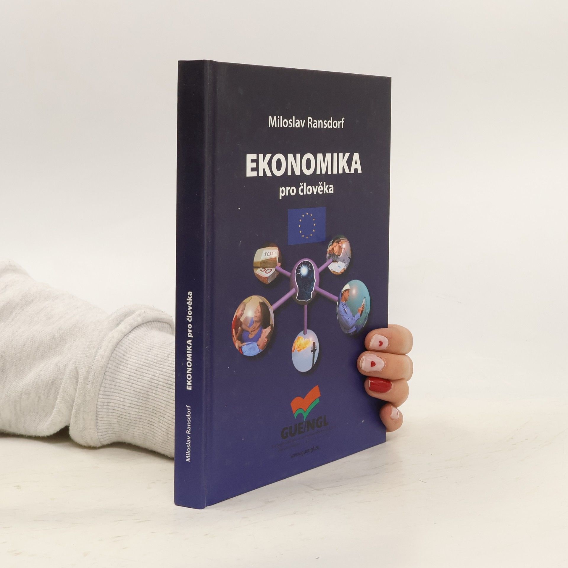 Miloslav Ransdorf Ekonomika pro člověka