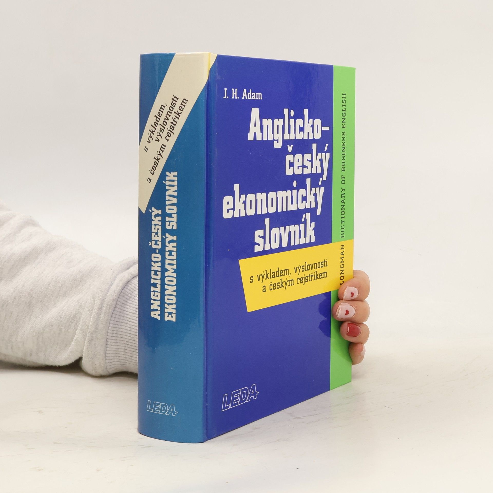 J. H. Adam Anglicko-český ekonomický slovník s výkladem, výslovností a českým rejstříkem