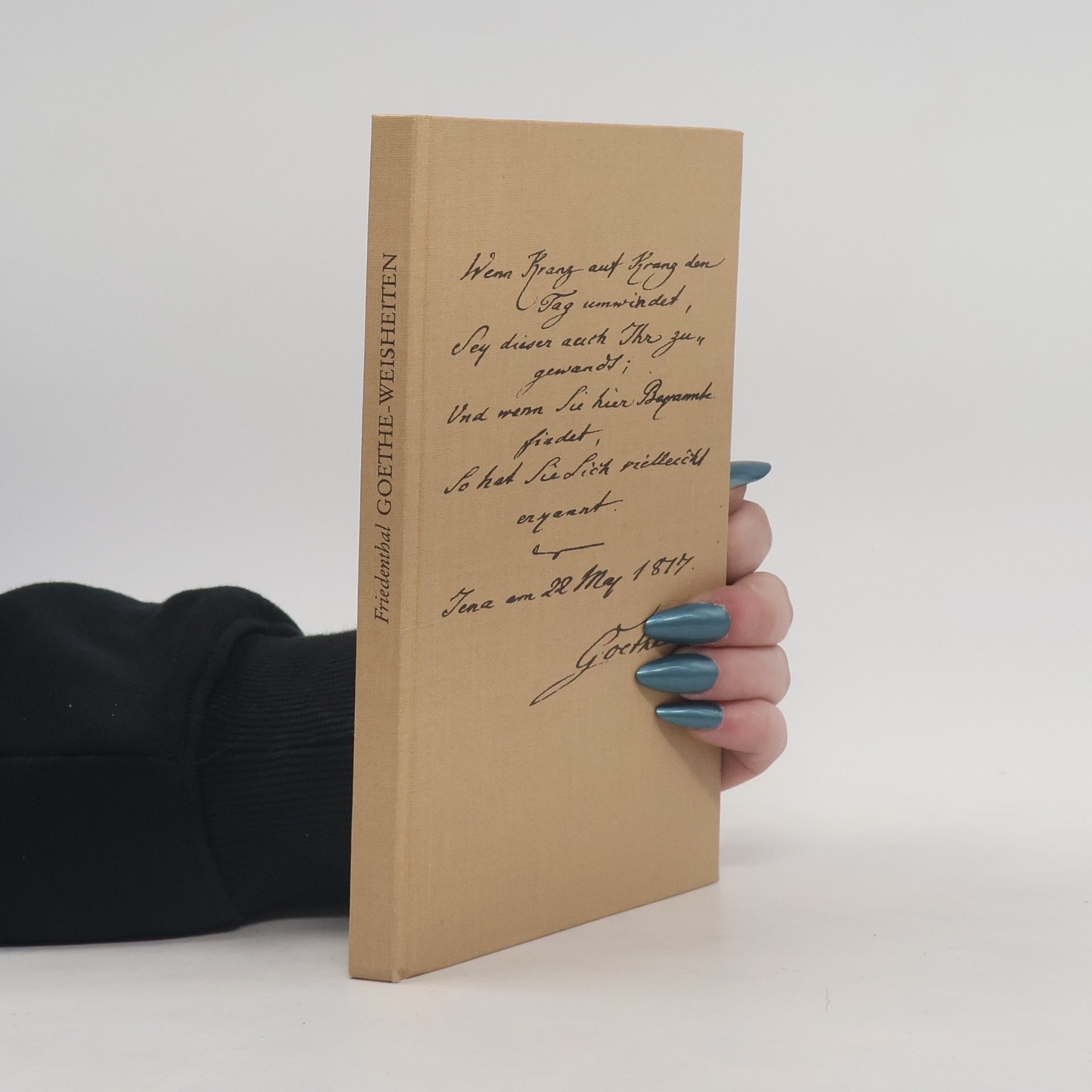 Richard Friedenthal Goethe. Weisheiten im ersten und heiteren Ton