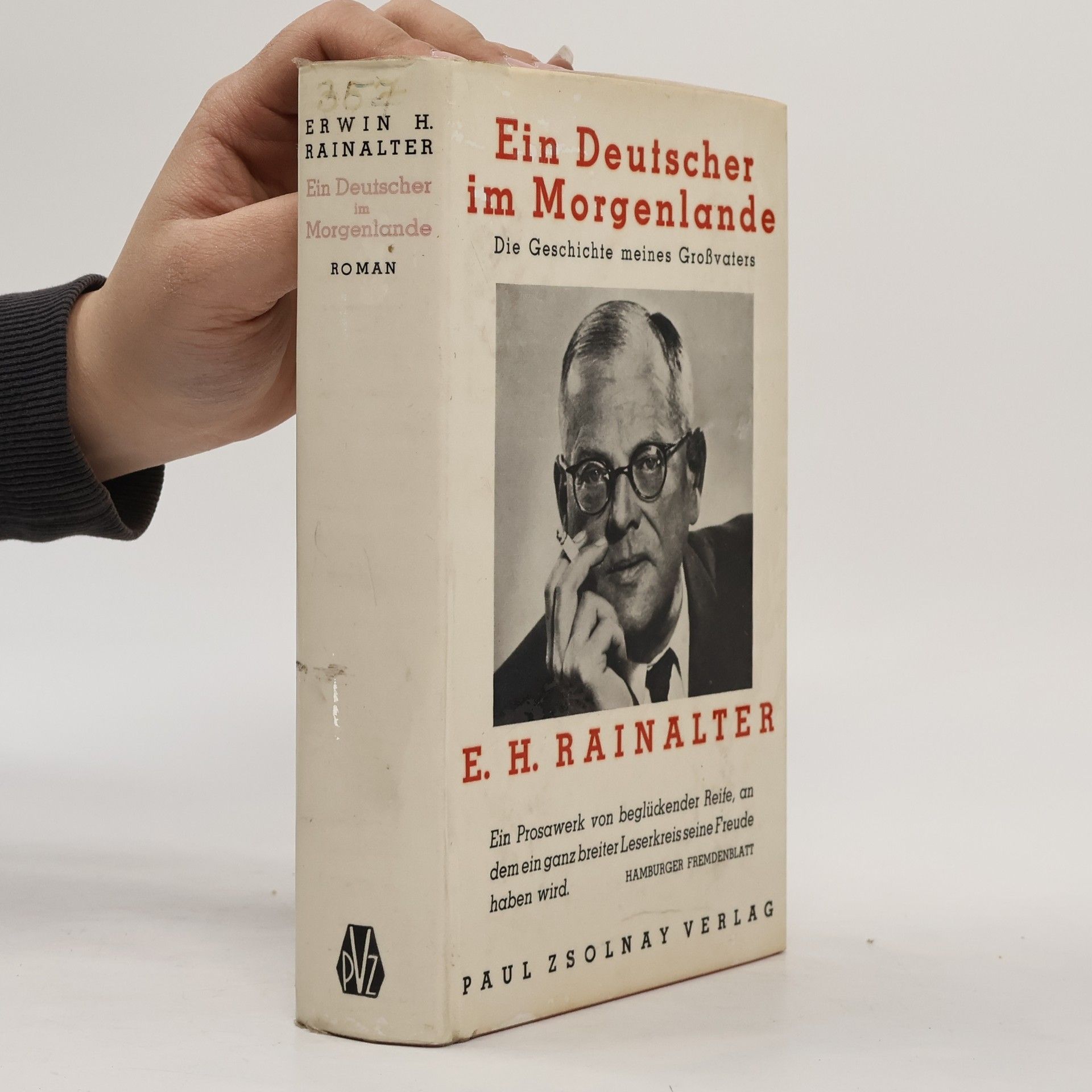 E. H. Rainalter Ein Deutscher im Morgenlande