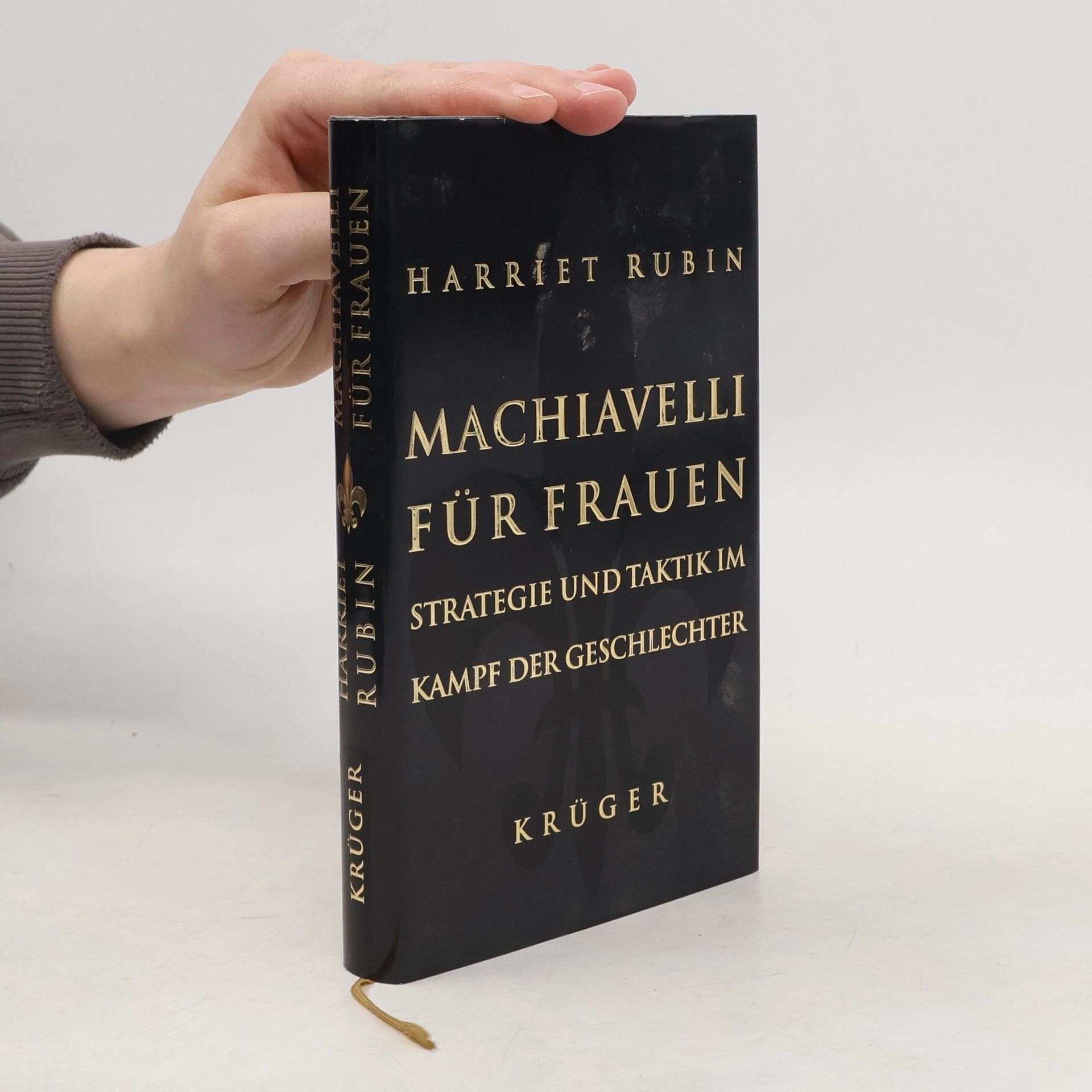 Harriet Rubin Machiavelli für Frauen