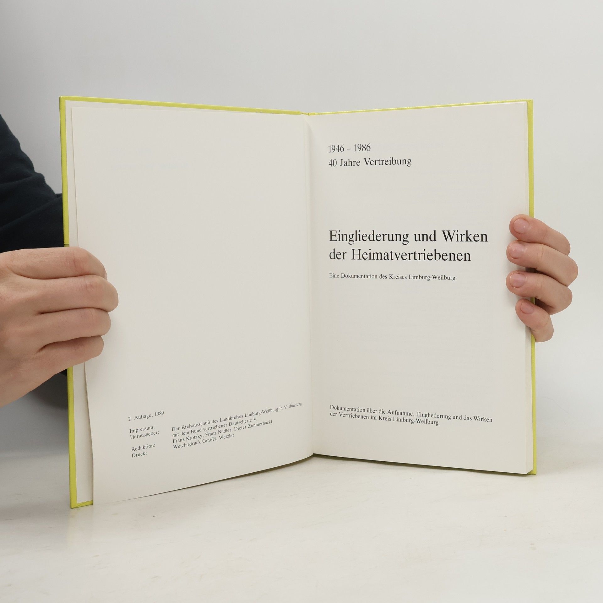 Autores varios Dokumentation über die Aufnahme, Eingliederung und das Wirken