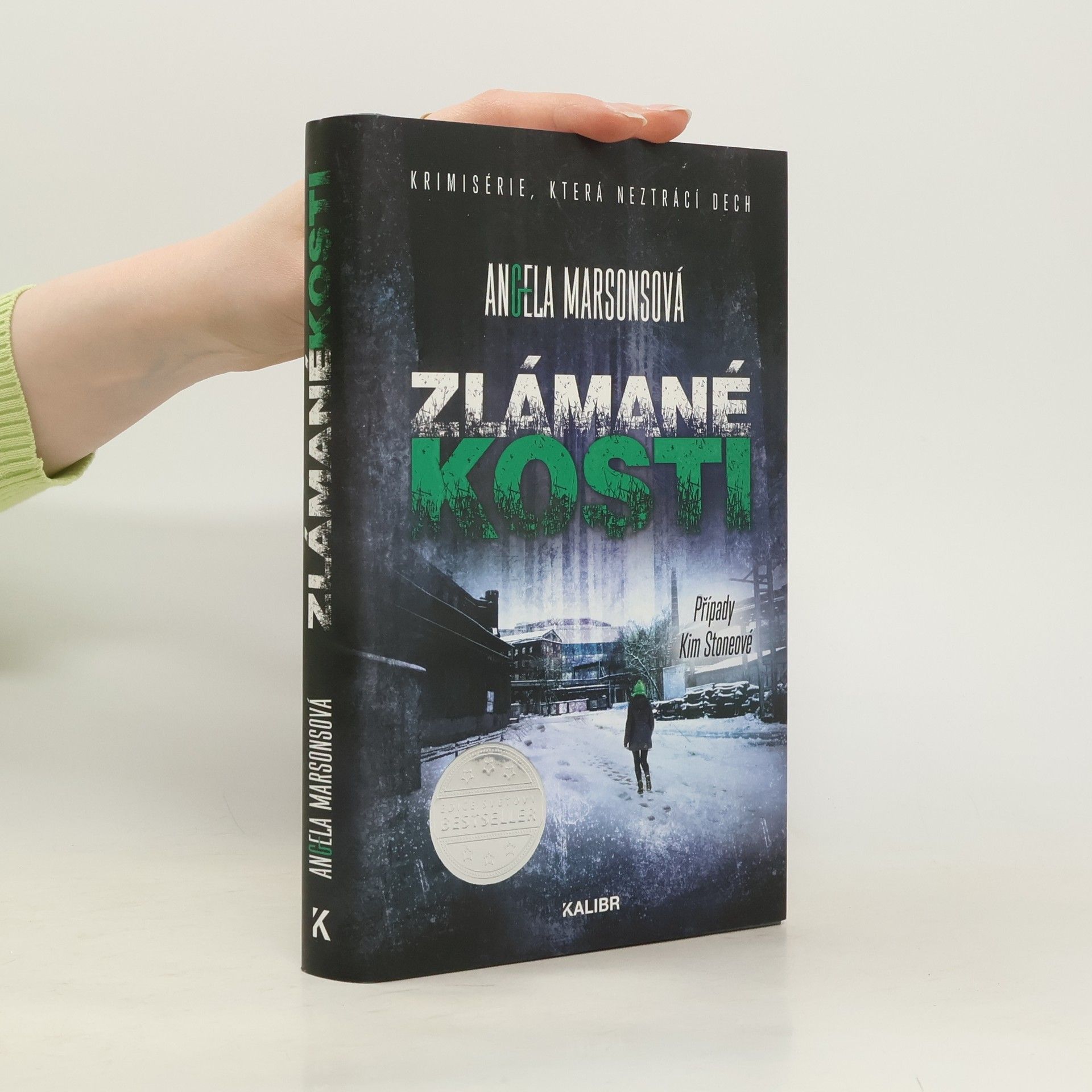 Angela Marsons Zlámané kosti