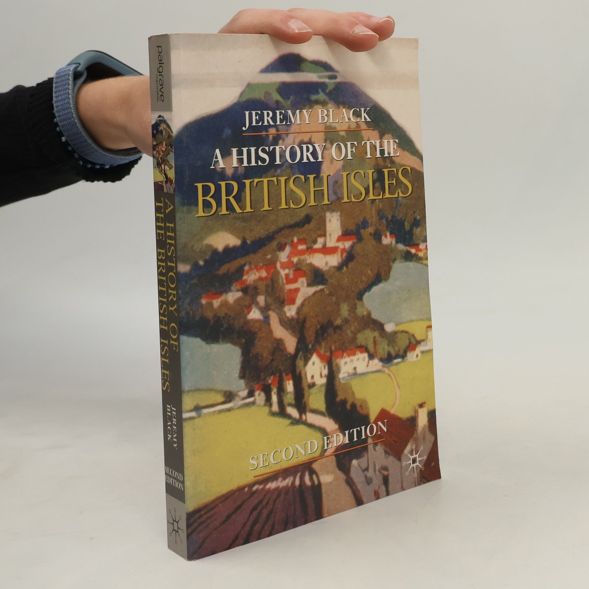 Jeremy Black A History of the British Isles