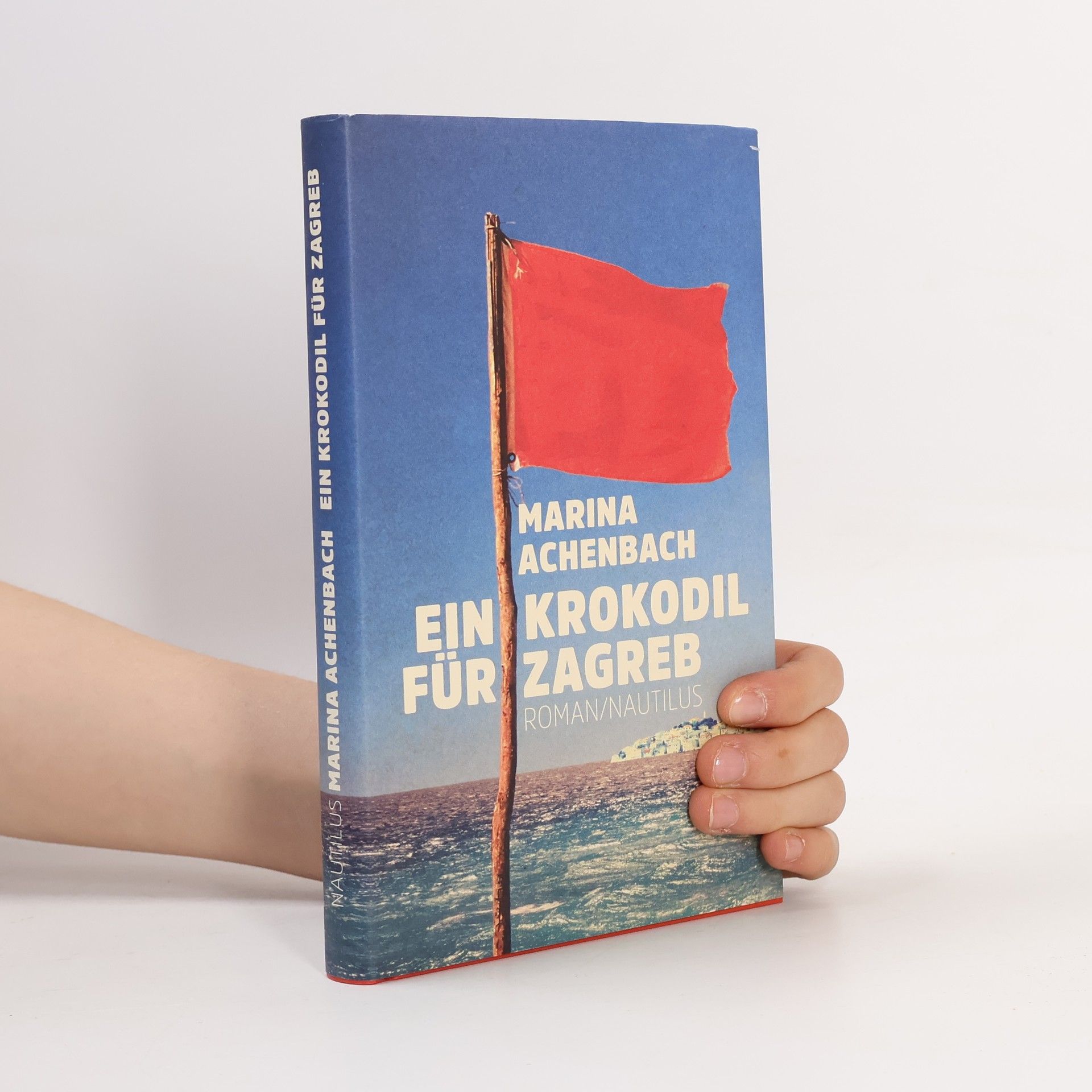 Marina Achenbach Ein Krokodil für Zagreb