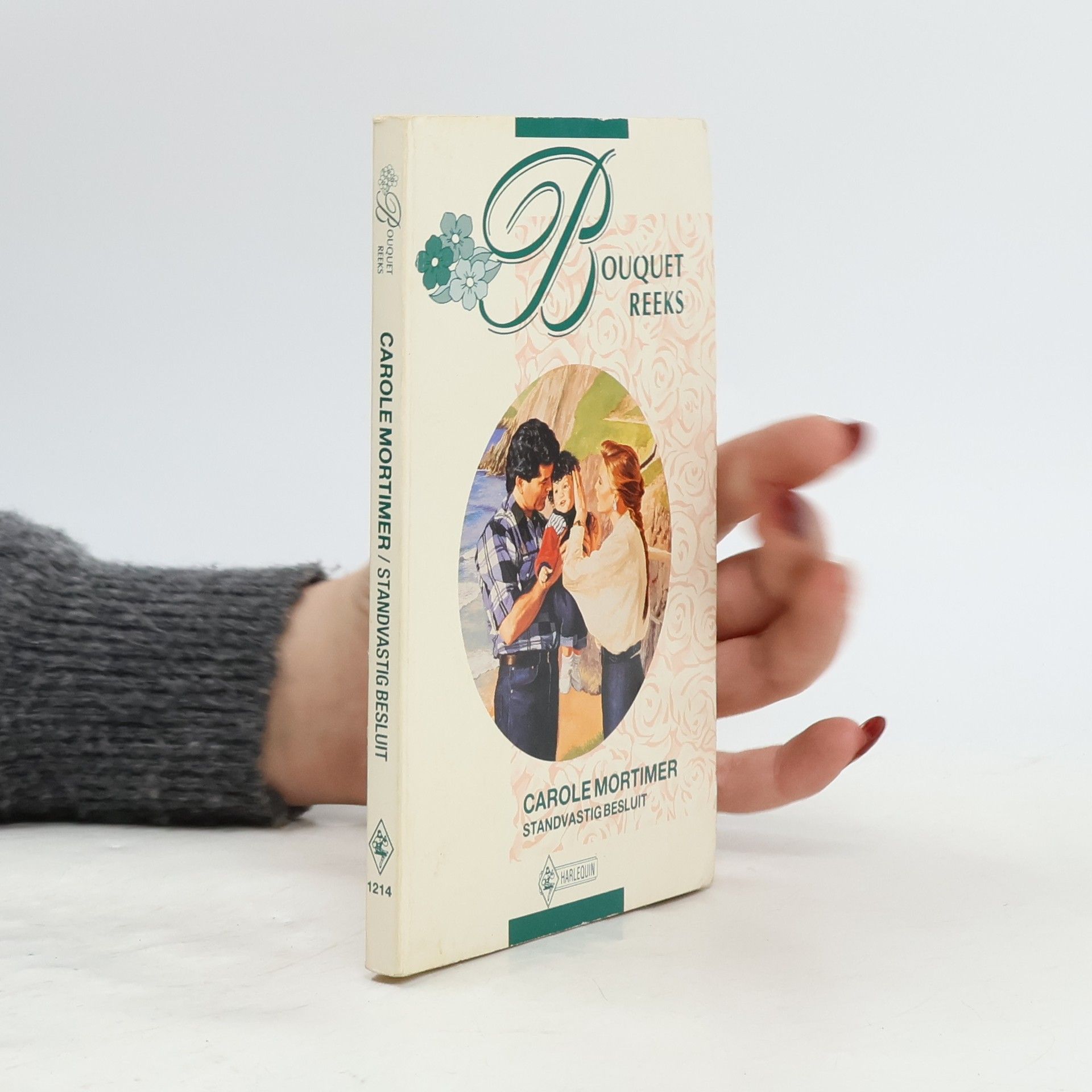 Carole Mortimer Bouquet Reeks - 1214: Standvastig Besluit