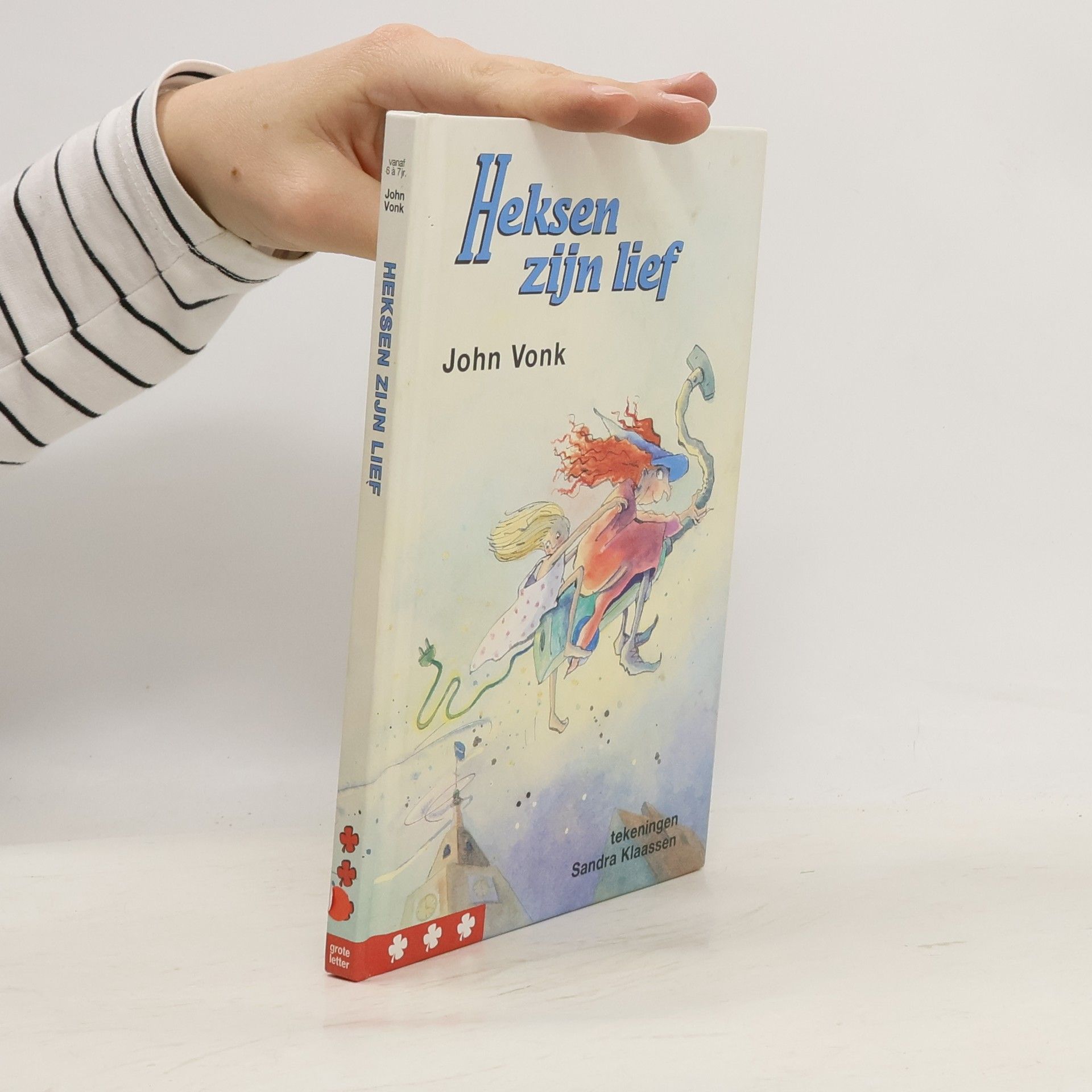 John Vonk Klavertje drie: Heksen zijn lief