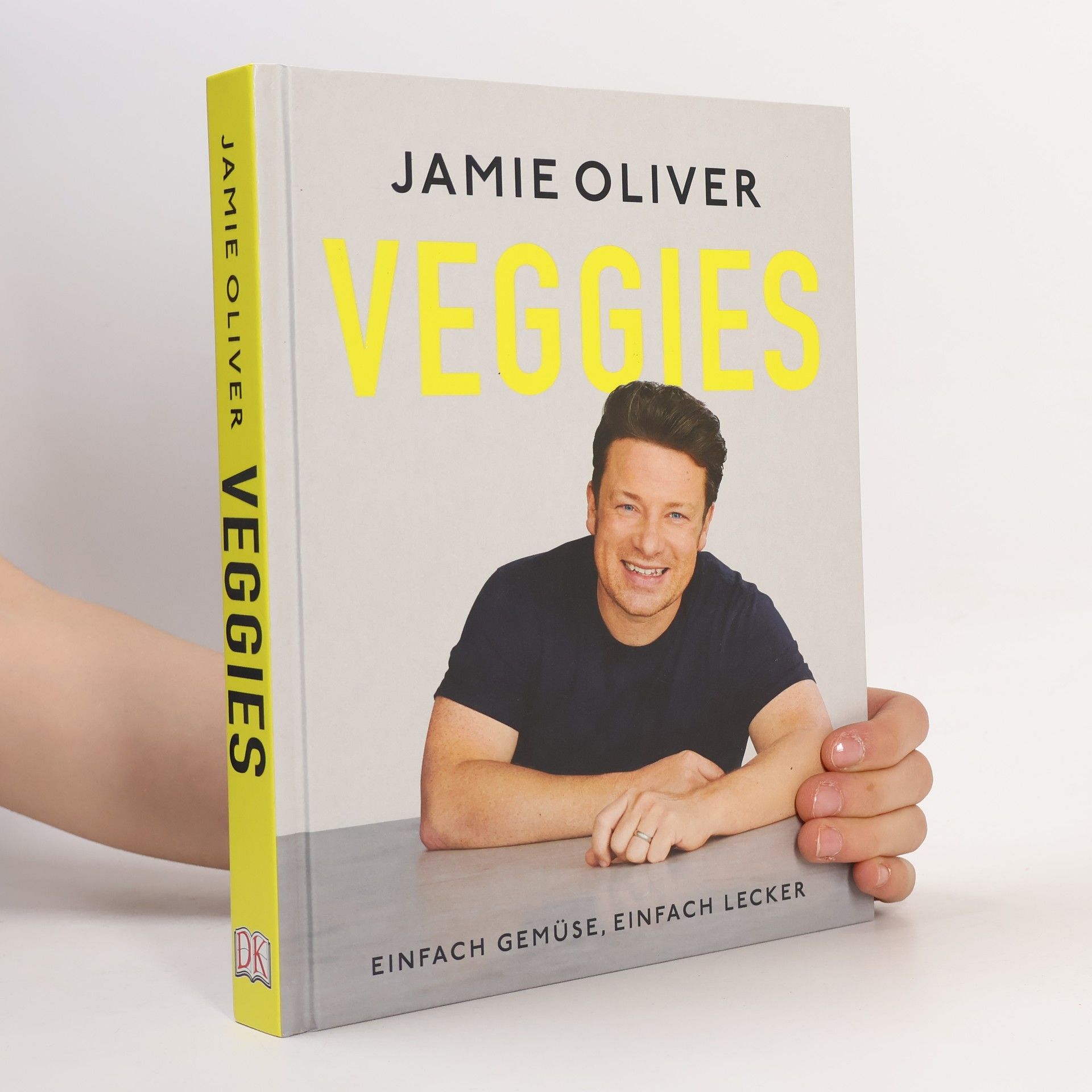 James Oliver Veggies: Einfach Gemüse, einfach Lecker