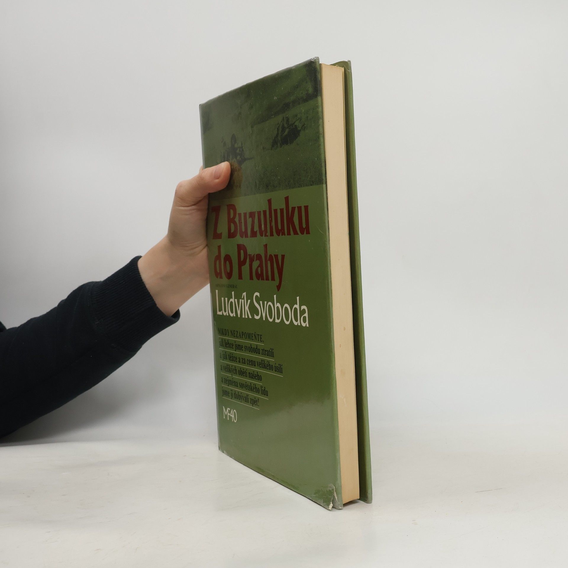 Ludvík Svoboda Z Buzuluku do Prahy
