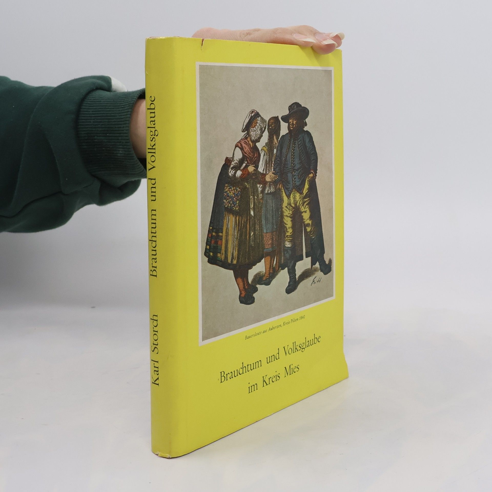 Karl Storch Brauchtum und Volksglaube im Kreis Mies