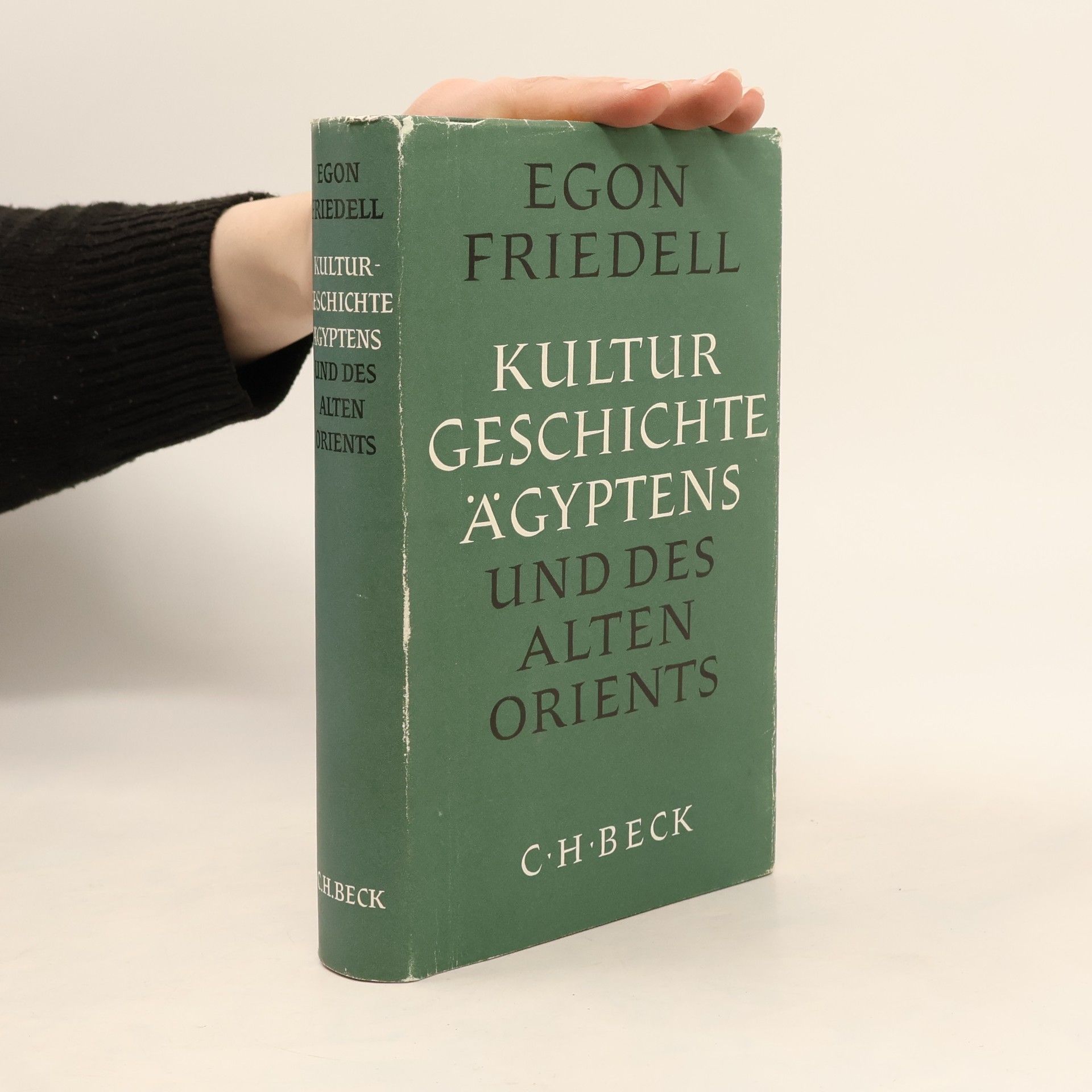 Egon Friedell Kulturgeschichte Ägyptens und des Alten Orients