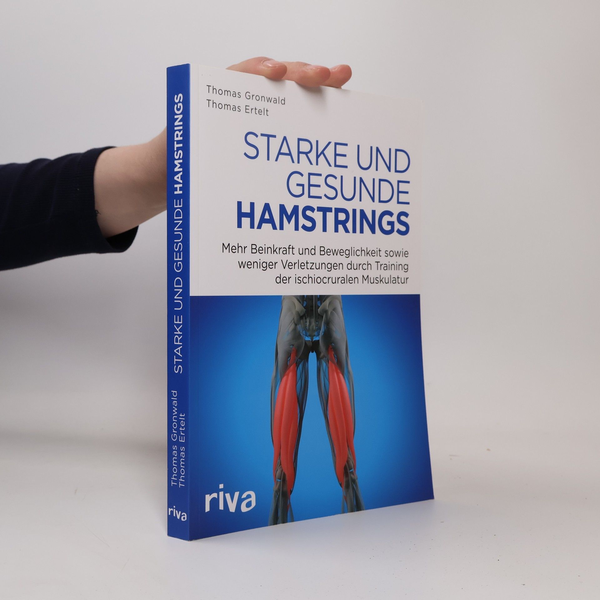 Thomas Gronwald Starke und gesunde Hamstrings