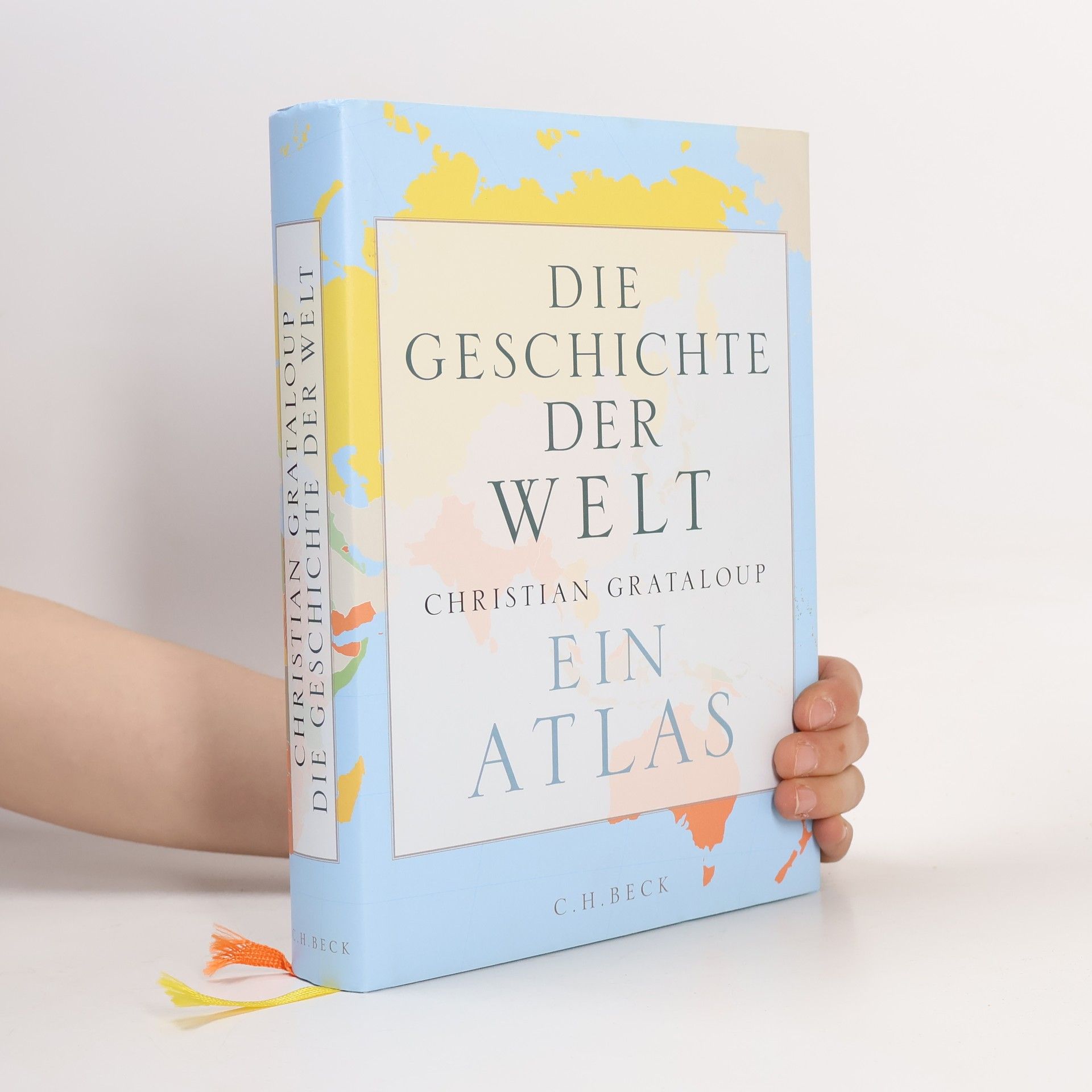 Christian Grataloup Die Geschichte der Welt