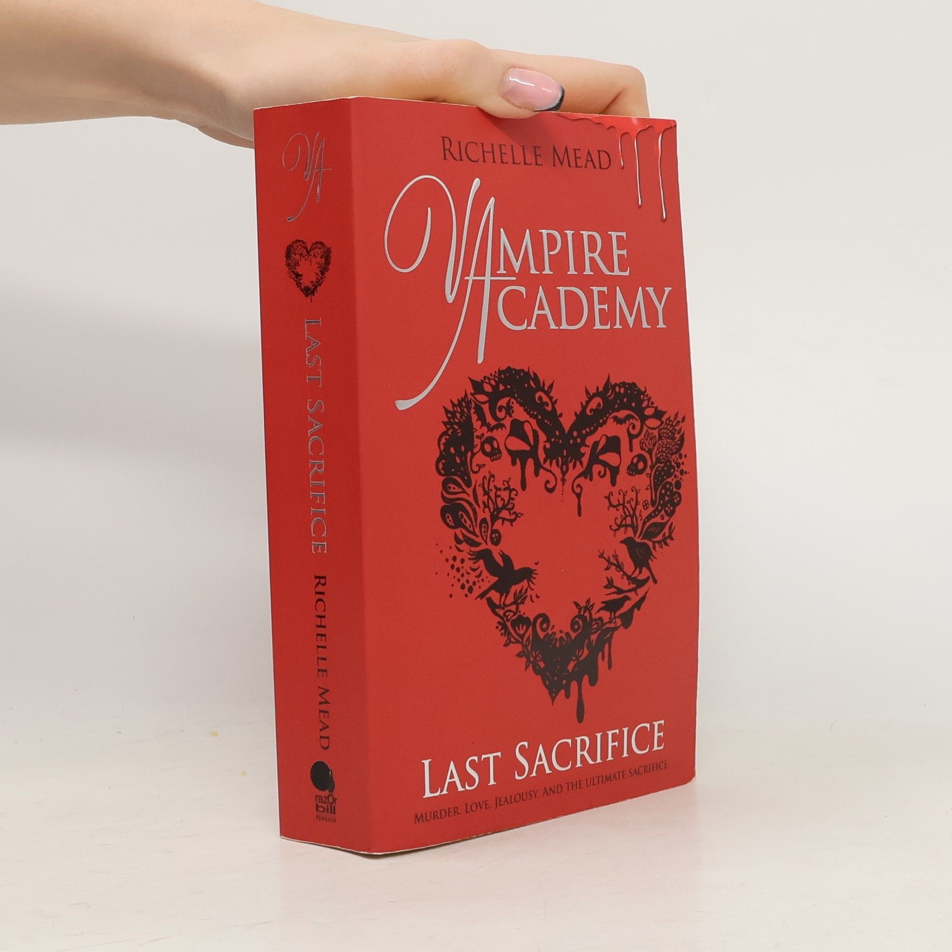 Richelle Mead Vampire Academy: Last Sacrifice
