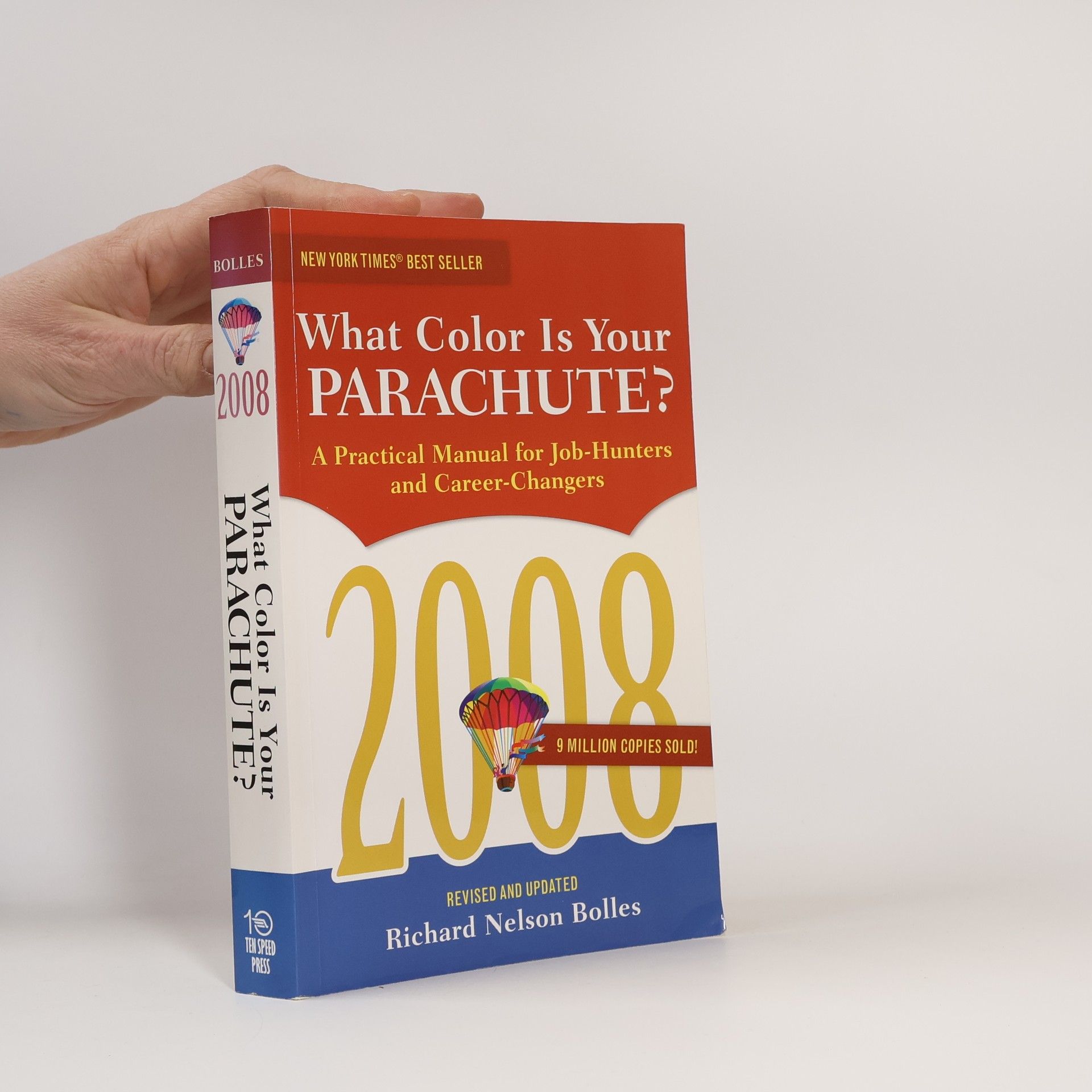 Richard Nelson Bolles What Color Is Your Parachute?