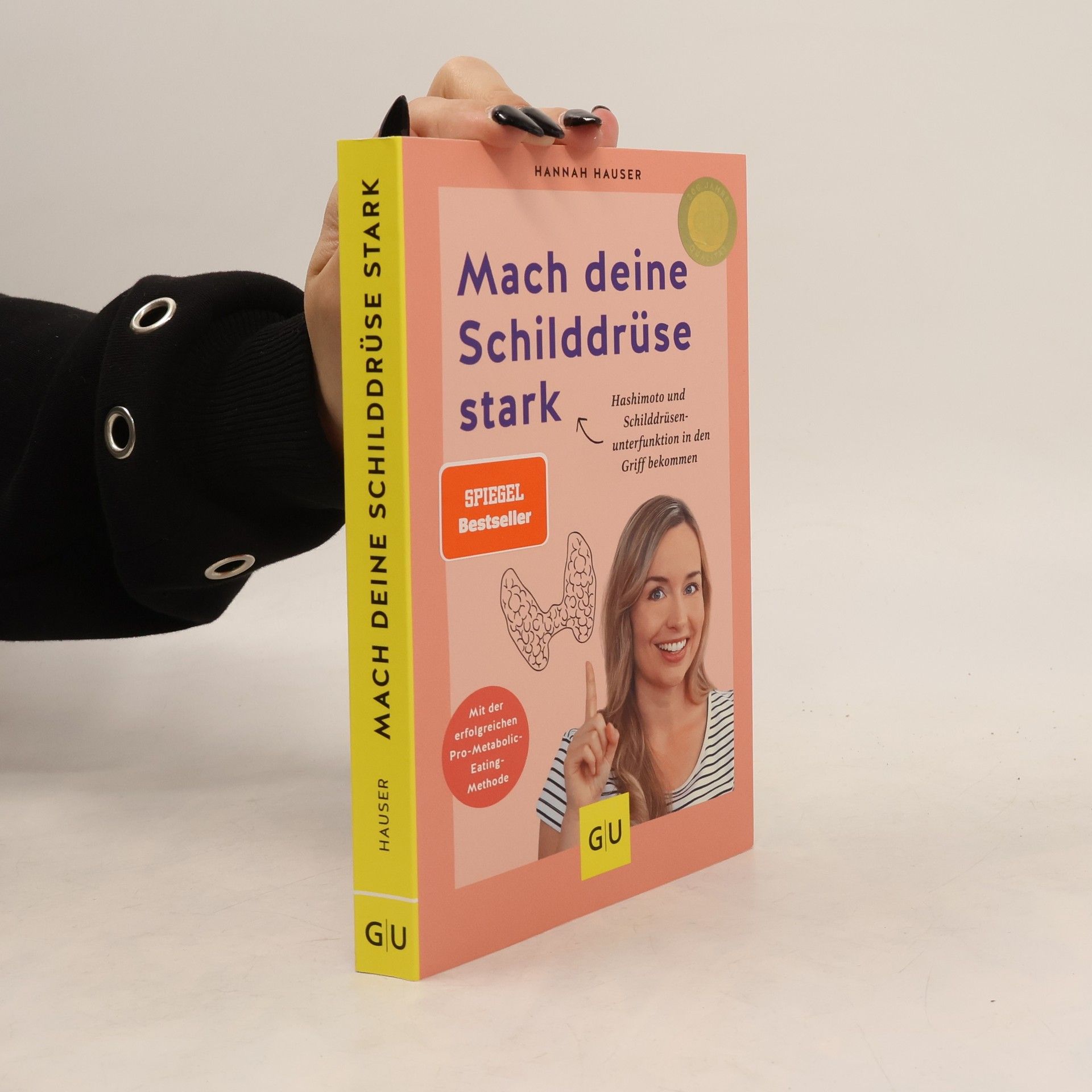 Hannah Hauser Mach deine Schilddrüse stark