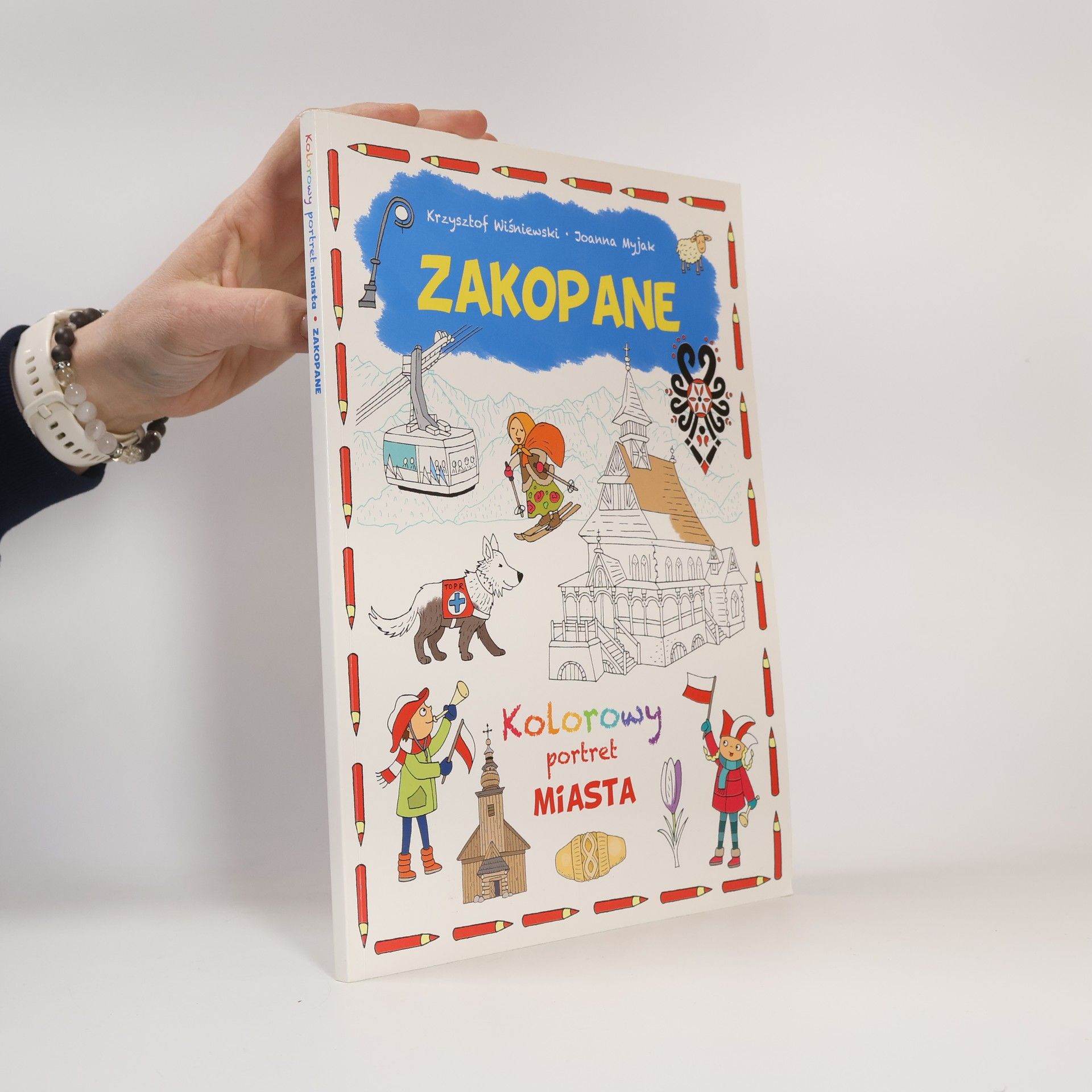 Krzysztof M. Wiśniewski Zakopane. Kolorowy portret miasta