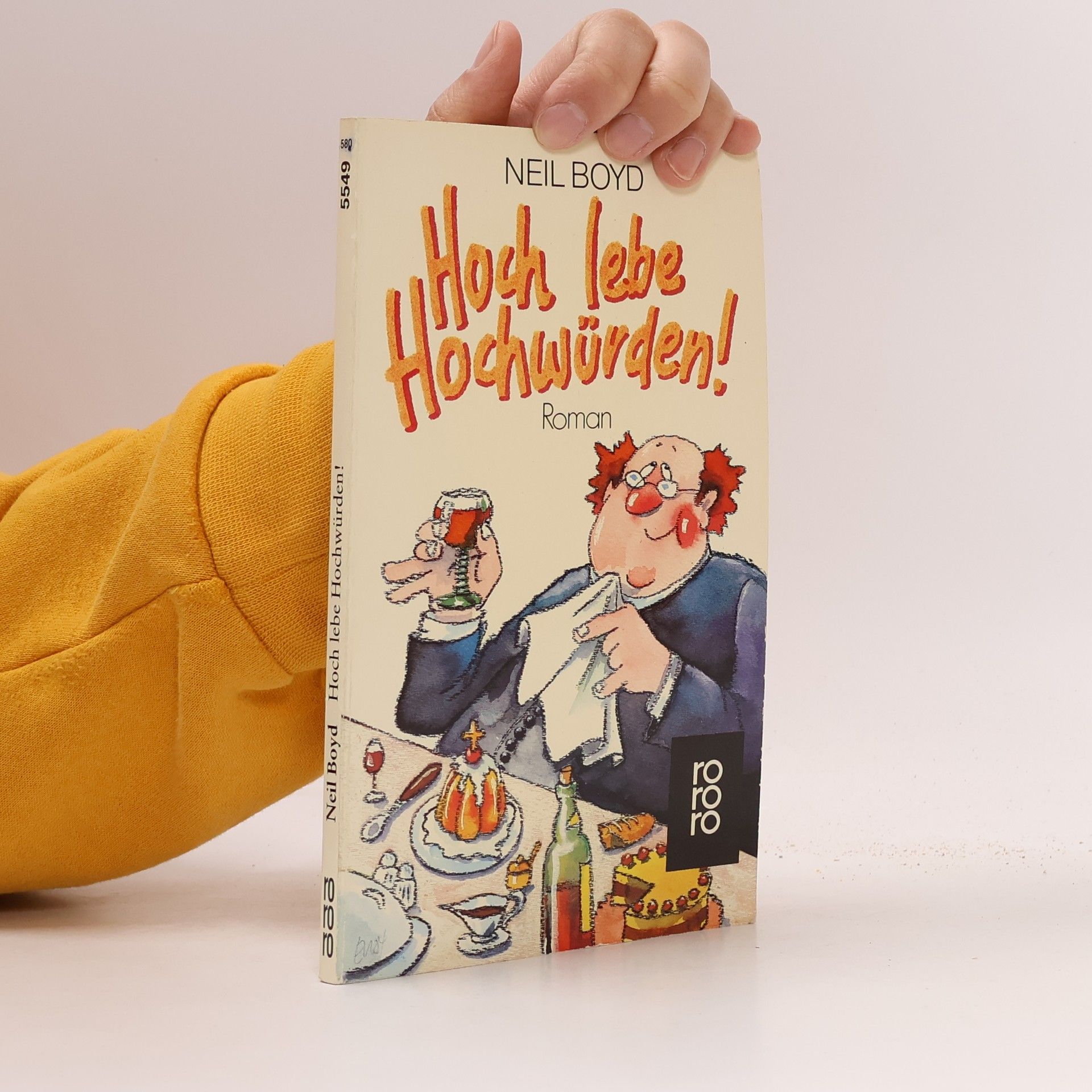 Neil Boyd Hoch lebe Hochwürden!. Roman