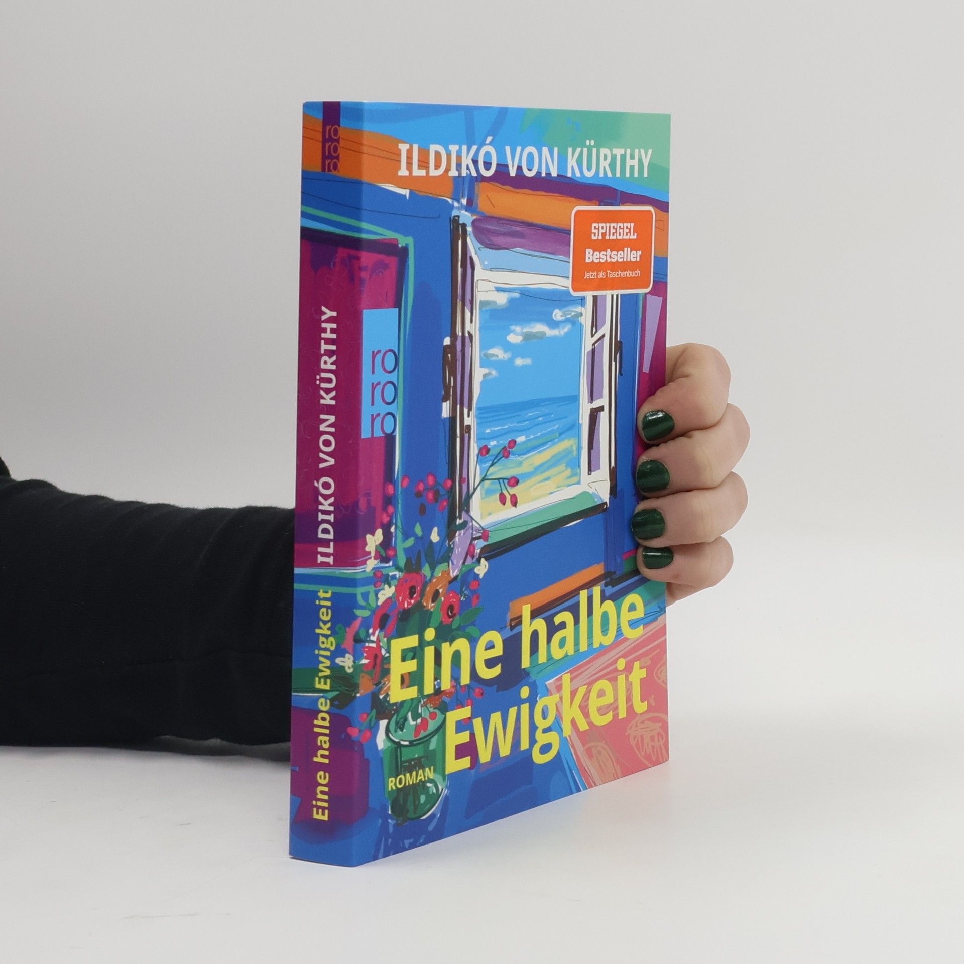 Ildikó von Kürthy Eine halbe Ewigkeit