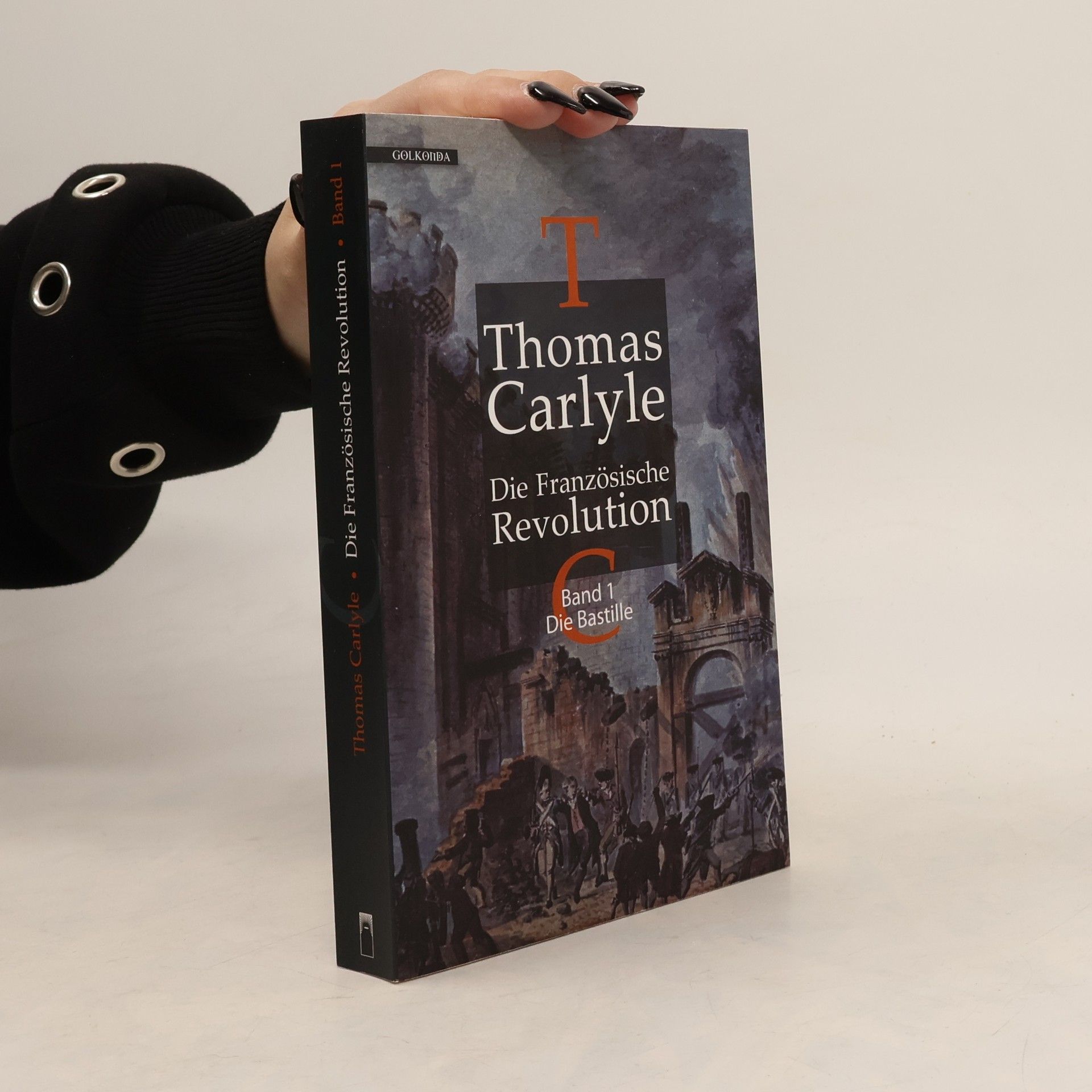 Thomas Carlyle Die Französische Revolution