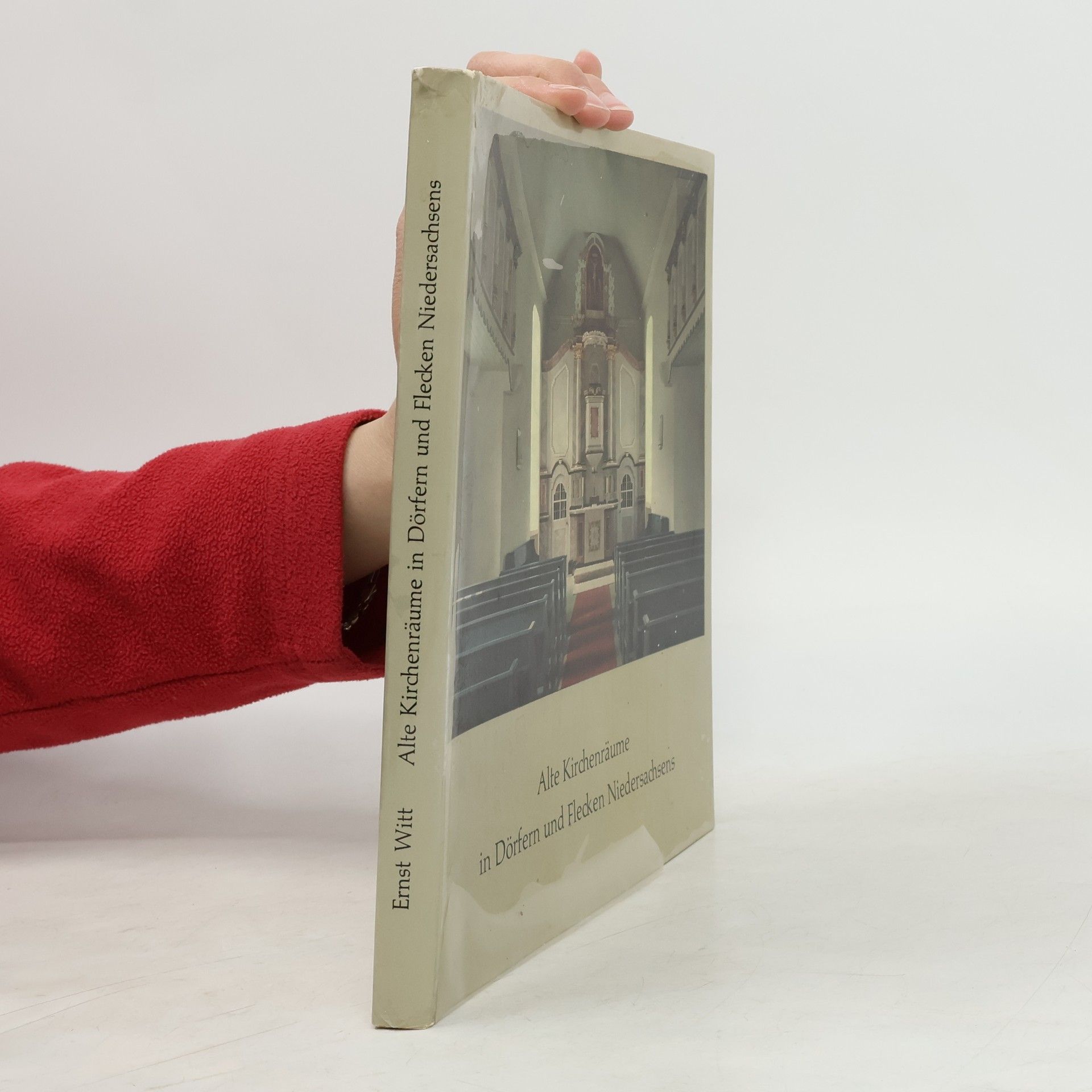 Autorenkollektiv Alte Kirchenräume in Dörfern und Flecken Niedersachsens