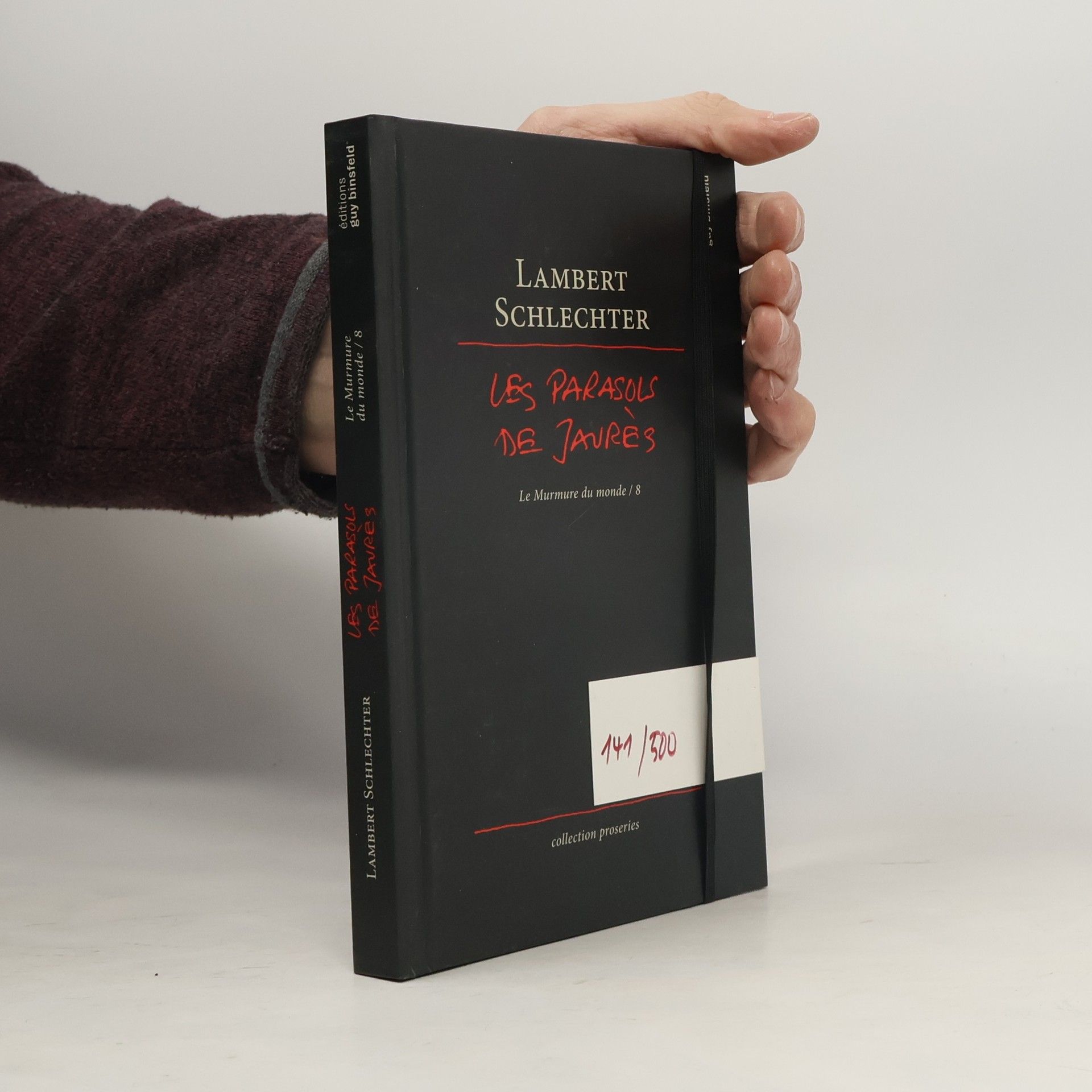 Lambert Schlechter Le Murmure du monde - 8: Les Parasols de Jaurès