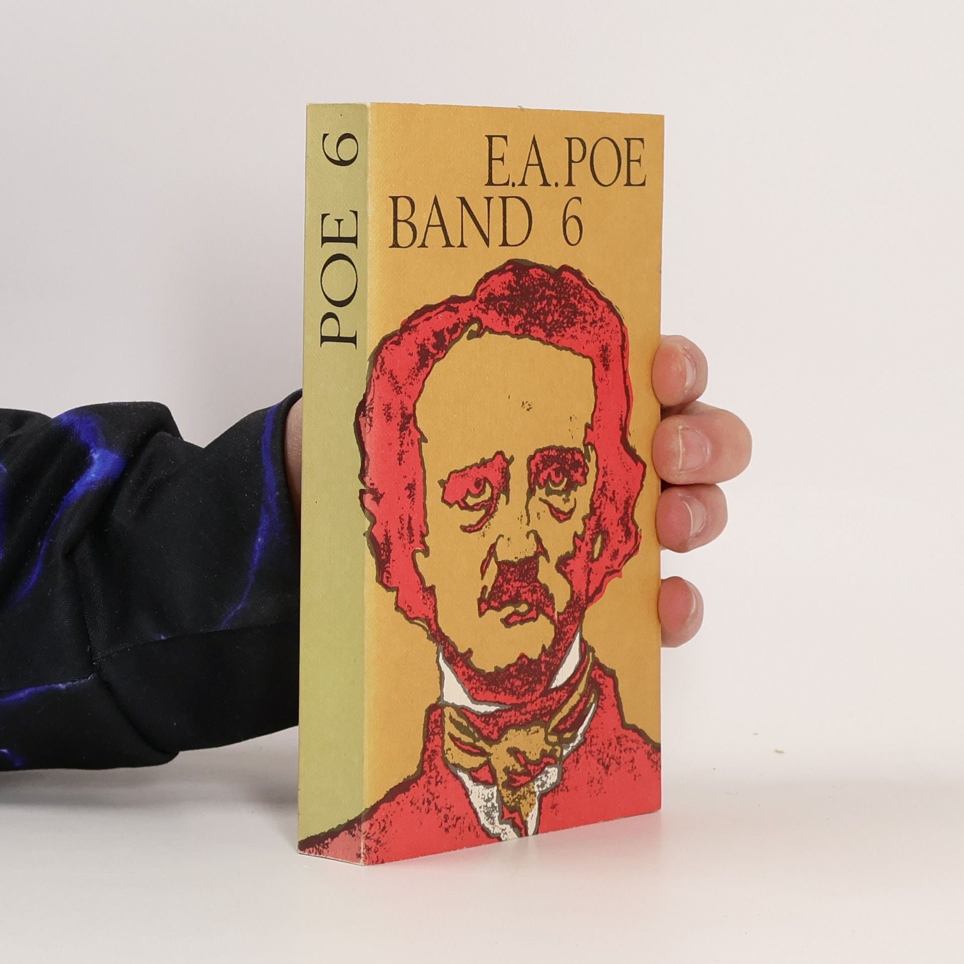 Edgar Allan Poe E. A. Poe. Band 6
