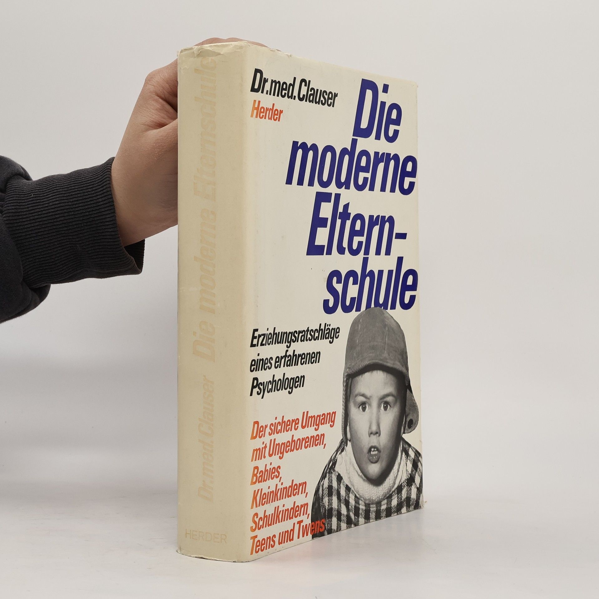 Dr. med. Clauser Die moderne Elternschule