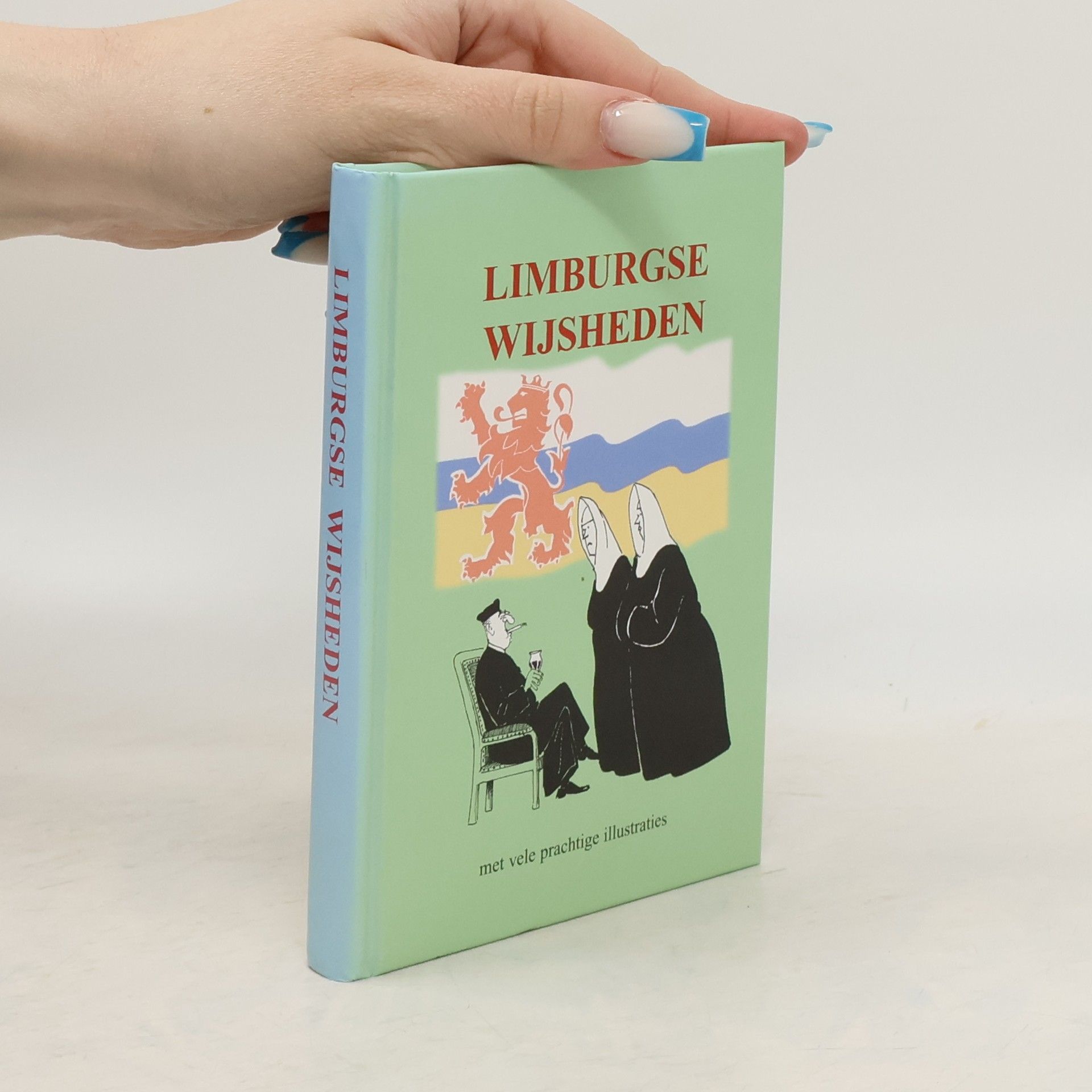 Bakkes Limburgse wijsheden