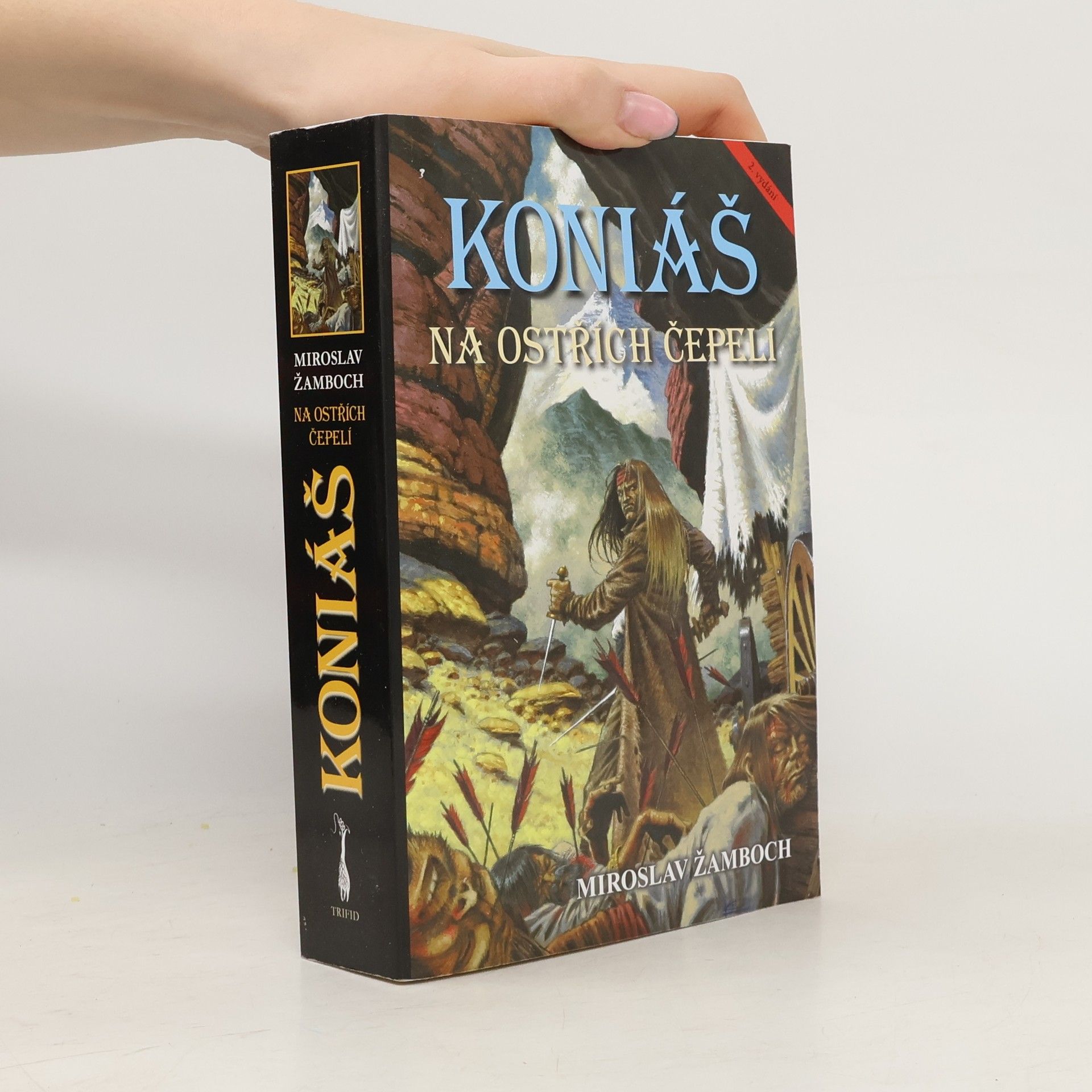 Miroslav Žamboch Koniáš : na ostřích čepelí