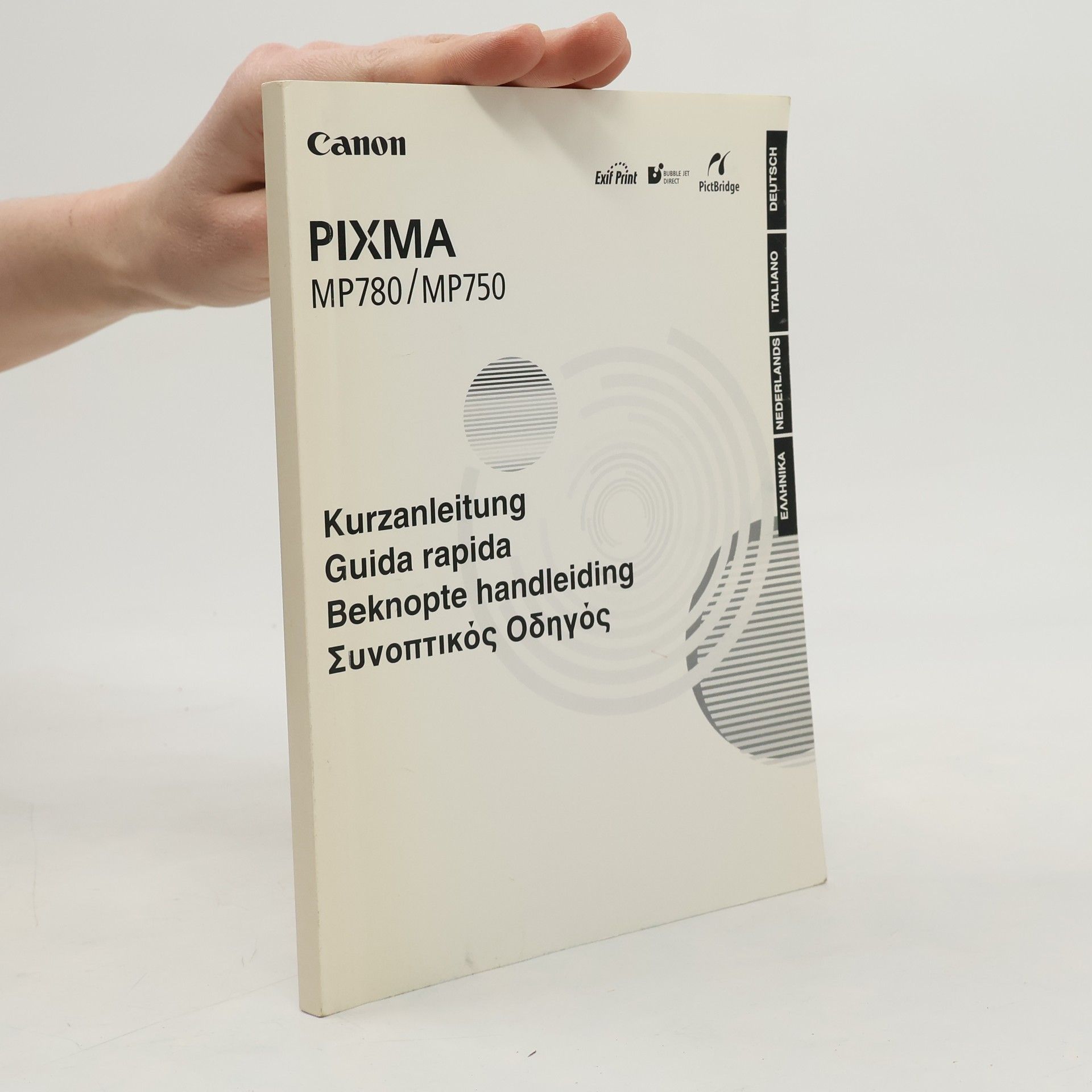 AA.VV. Canon PIXMA MP780/MP750. Kurzanleitung. Guida rapida. Beknopte handleiding. Συνοπτικός Οδηγός