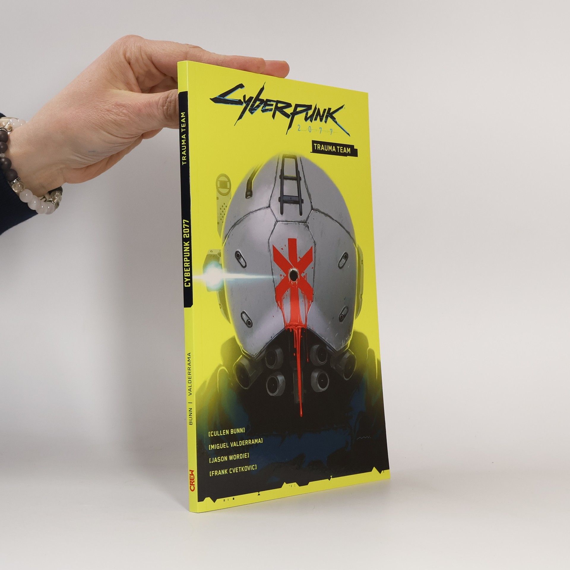 Cullen Bunn Cyberpunk 2077: Trauma Team