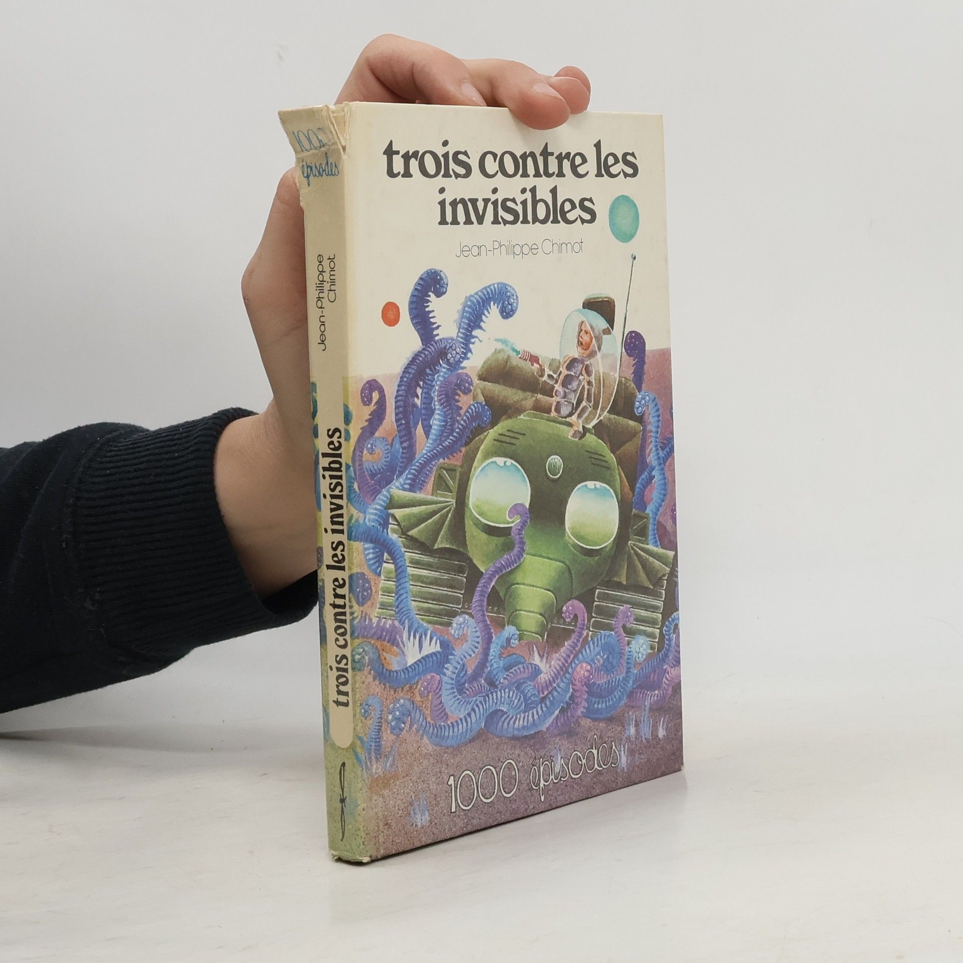 1000 épisodes: Trois contre les invisibles