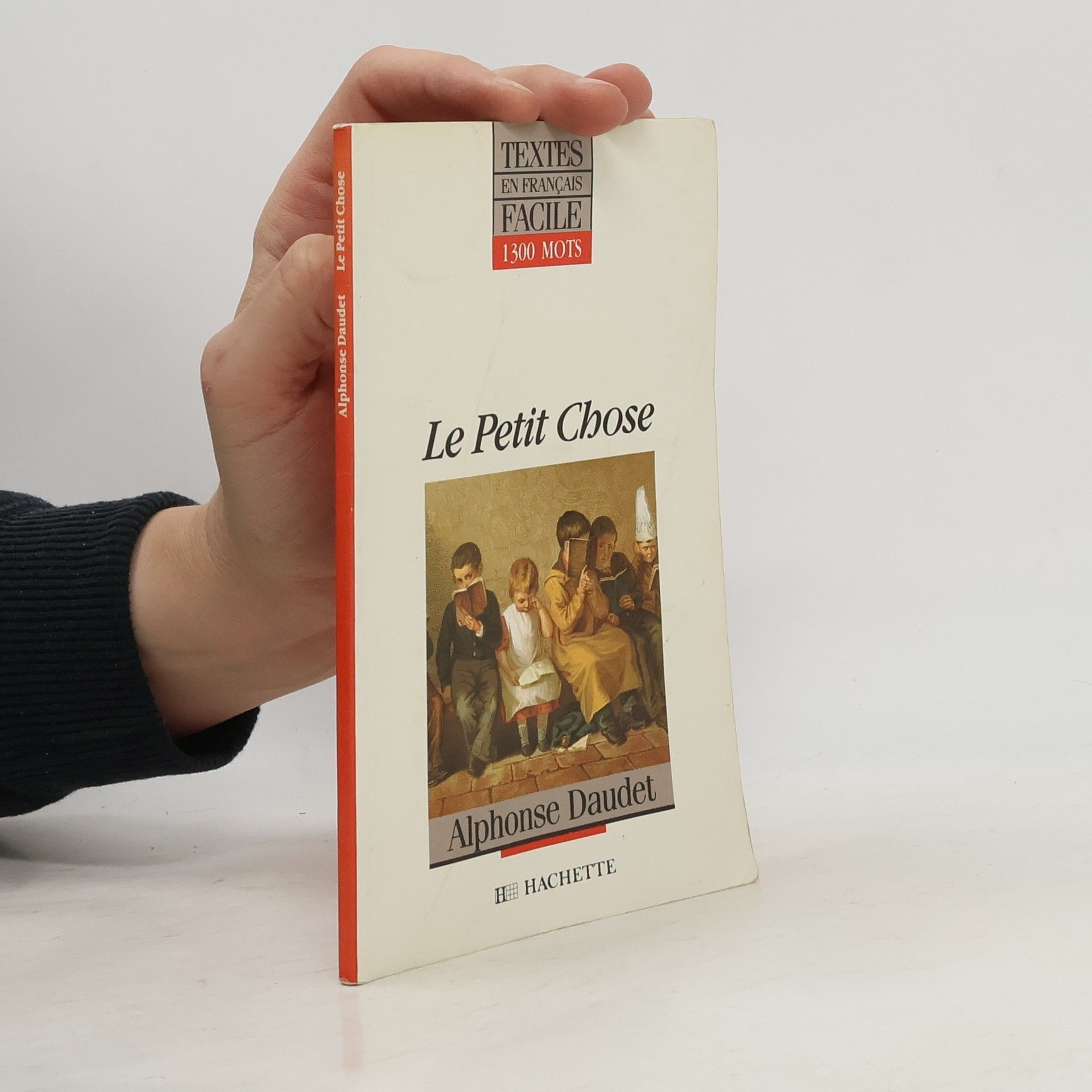 Alphonse Daudet Textes en Français Facile: Le Petit Chose