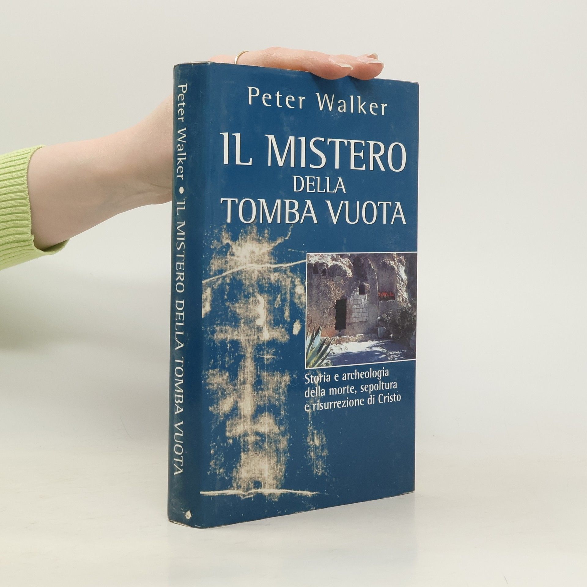 Peter Walker Il mistero della tomba vuota