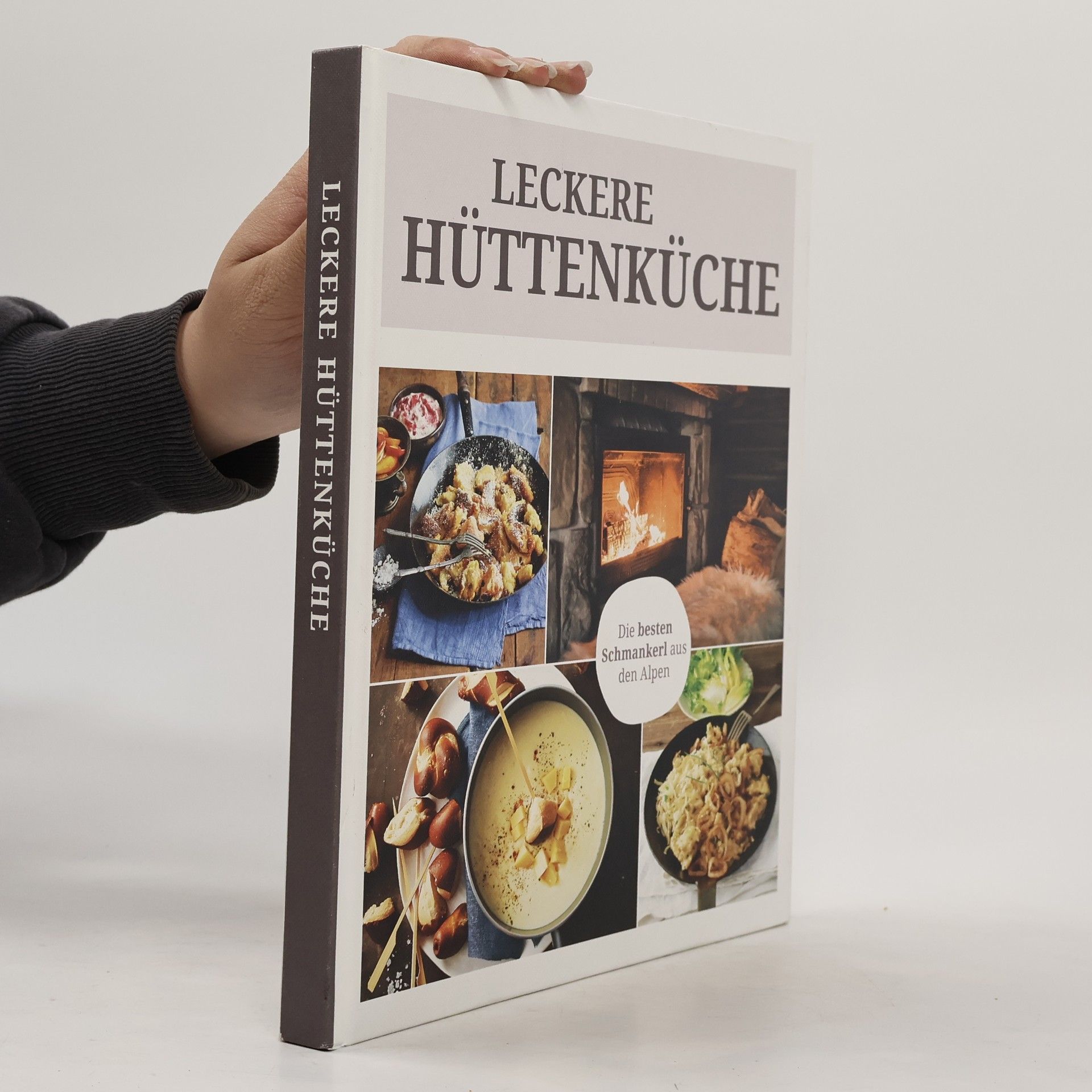 Autorenkollektiv Leckere Hüttenküche